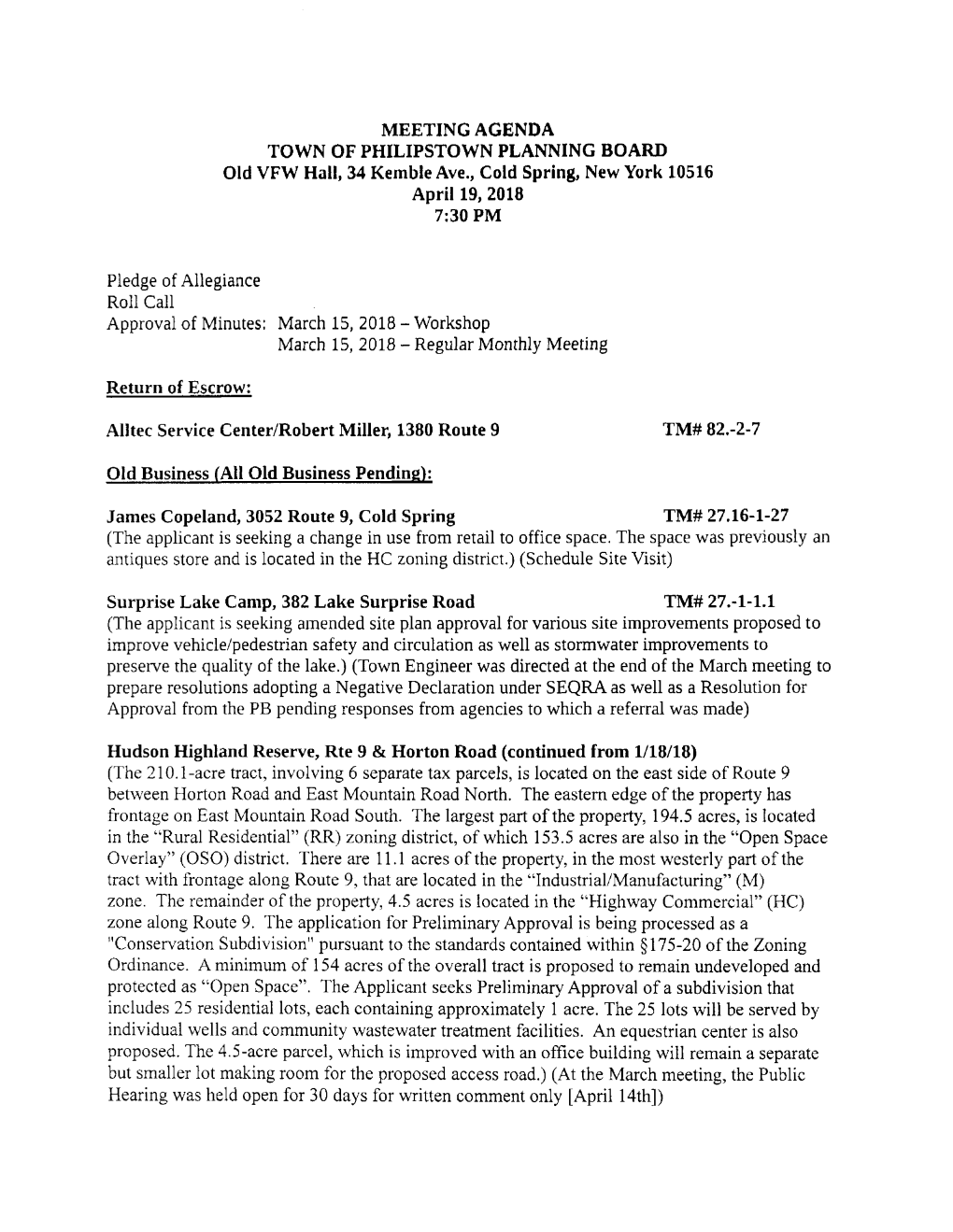 MEETING AGENDA TOWN of PHILIPSTOWN PLANNING BOARD Old VFW Hall, 34 Kemble Ave., Cold Spring, New York 10516 April 19, 2018 7:30 PM