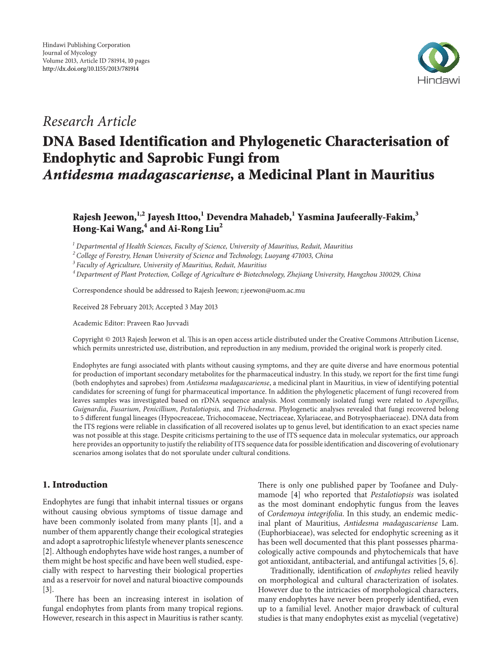 DNA Based Identification and Phylogenetic Characterisation of Endophytic and Saprobic Fungi from Antidesma Madagascariense, a Medicinal Plant in Mauritius