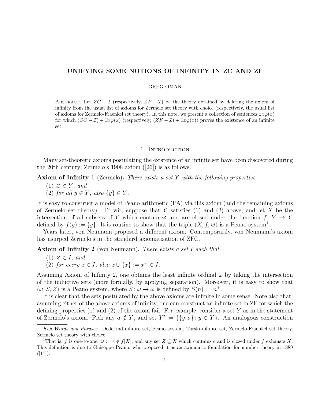 UNIFYING SOME NOTIONS of INFINITY in ZC and ZF 1. Introduction Many Set-Theoretic Axioms Postulating the Existence of an Infinit