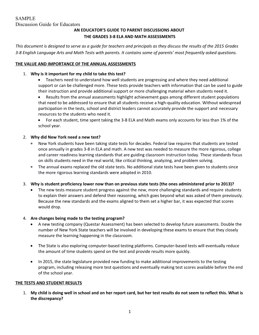 The Grades 3-8 ELA and Math Assessments