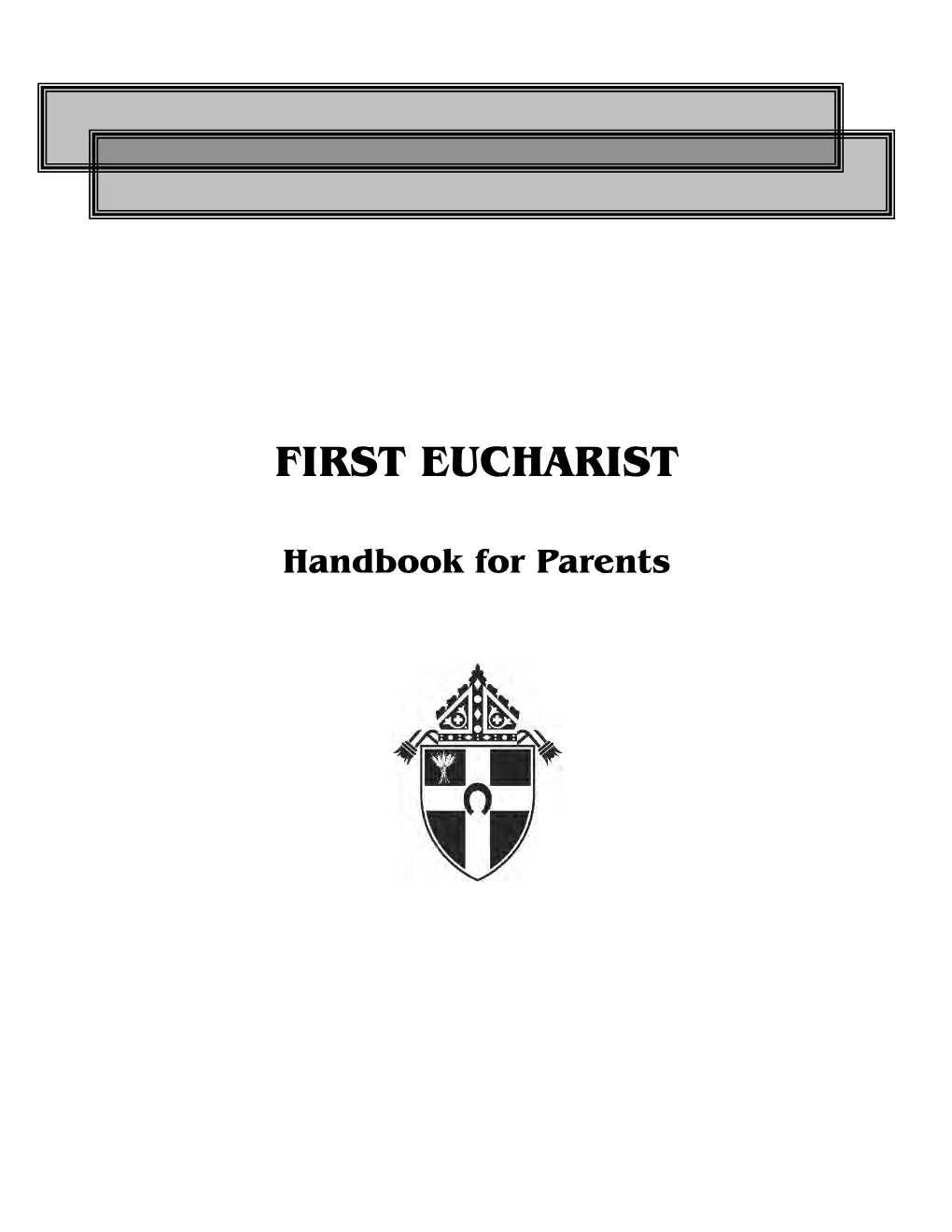 First Eucharist