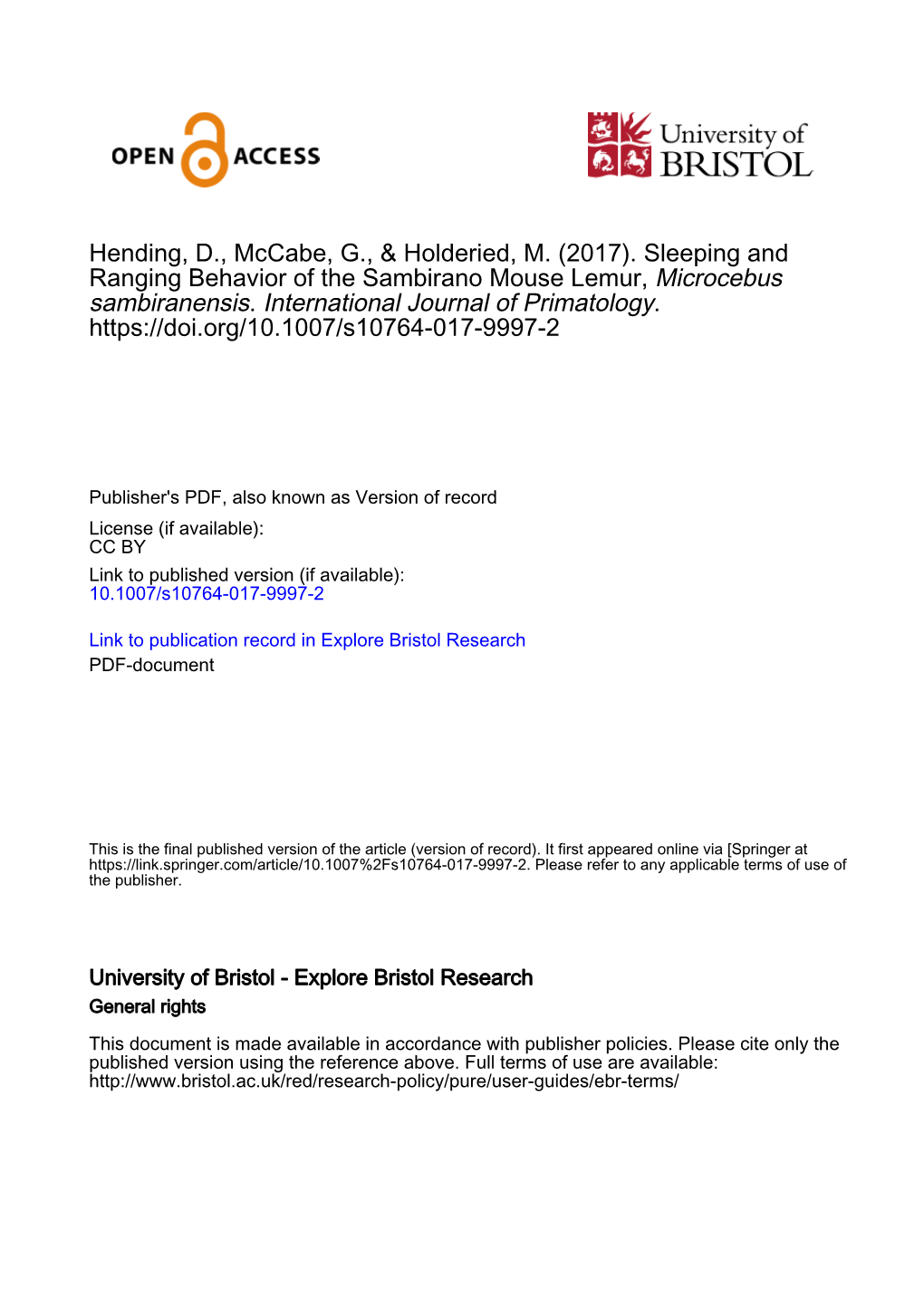 Sleeping and Ranging Behavior of the Sambirano Mouse Lemur, Microcebus Sambiranensis