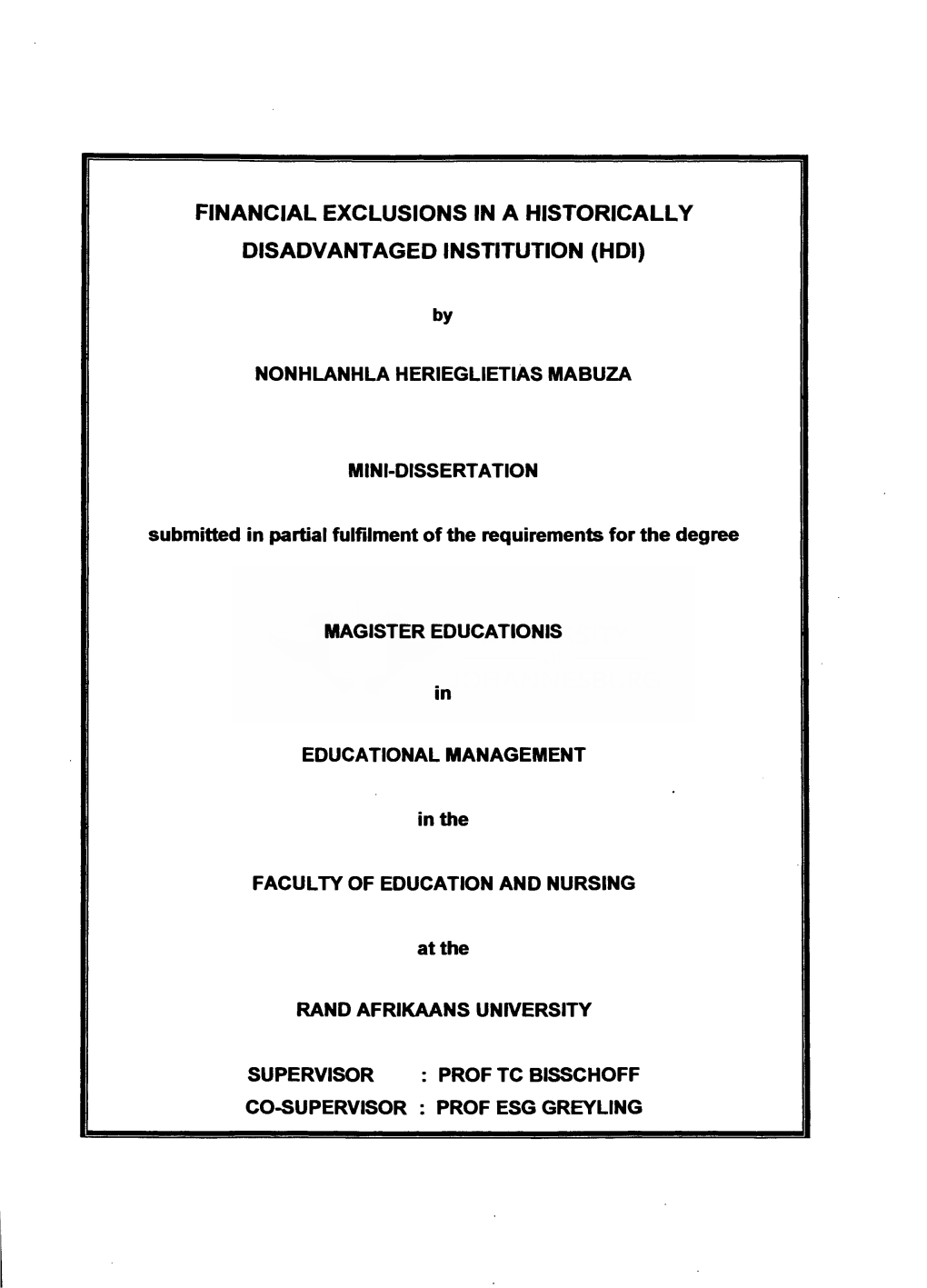 Financial Exclusions in a Historically Disadvantaged Institution (Hdi)