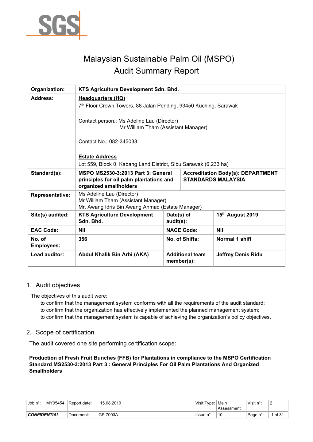 Malaysian Sustainable Palm Oil (MSPO) Audit Summary Report