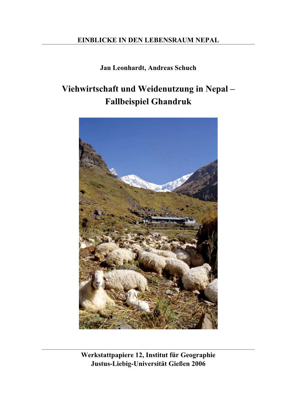 Viehwirtschaft Und Weidenutzung in Nepal – Fallbeispiel Ghandruk