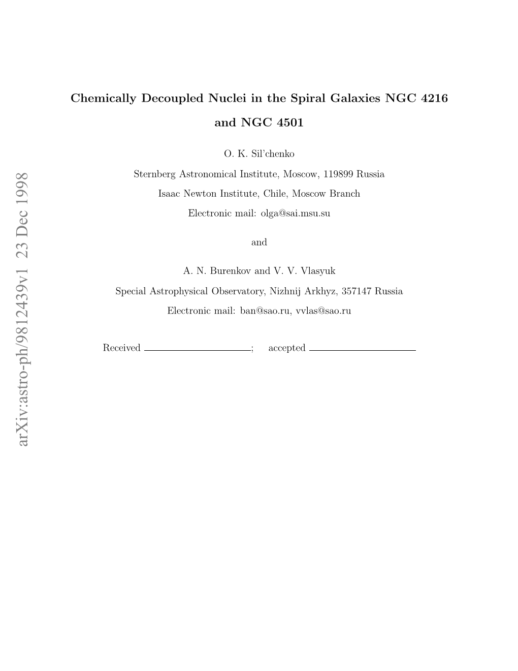 Chemically Decoupled Nuclei in the Spiral Galaxies NGC 4216 And