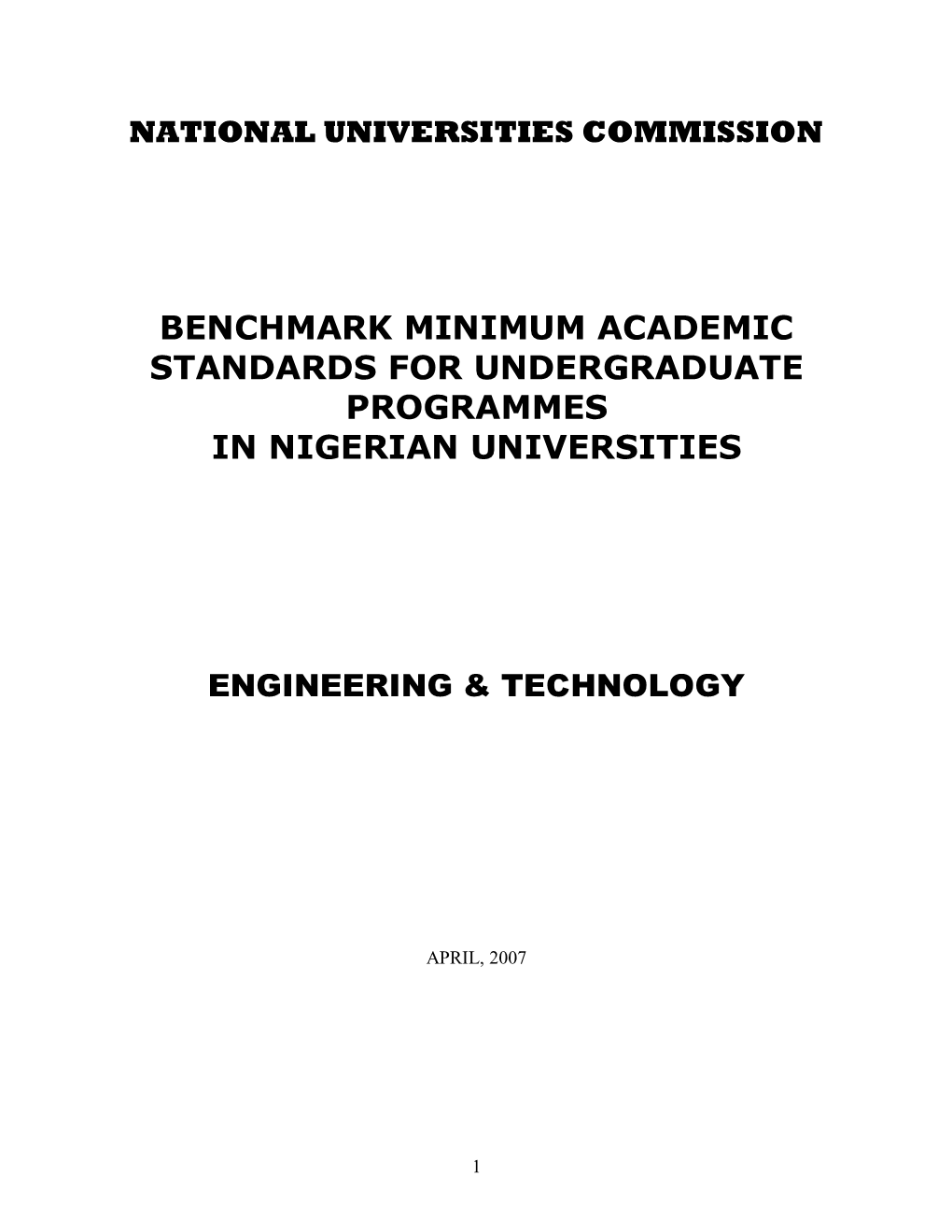 Benchmark Minimum Academic Standards for Undergraduate Programmes in Nigerian Universities
