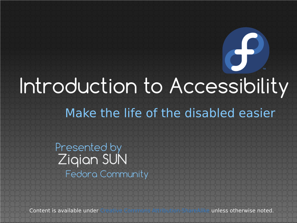 Introduction to Accessibility Make the Life of the Disabled Easier