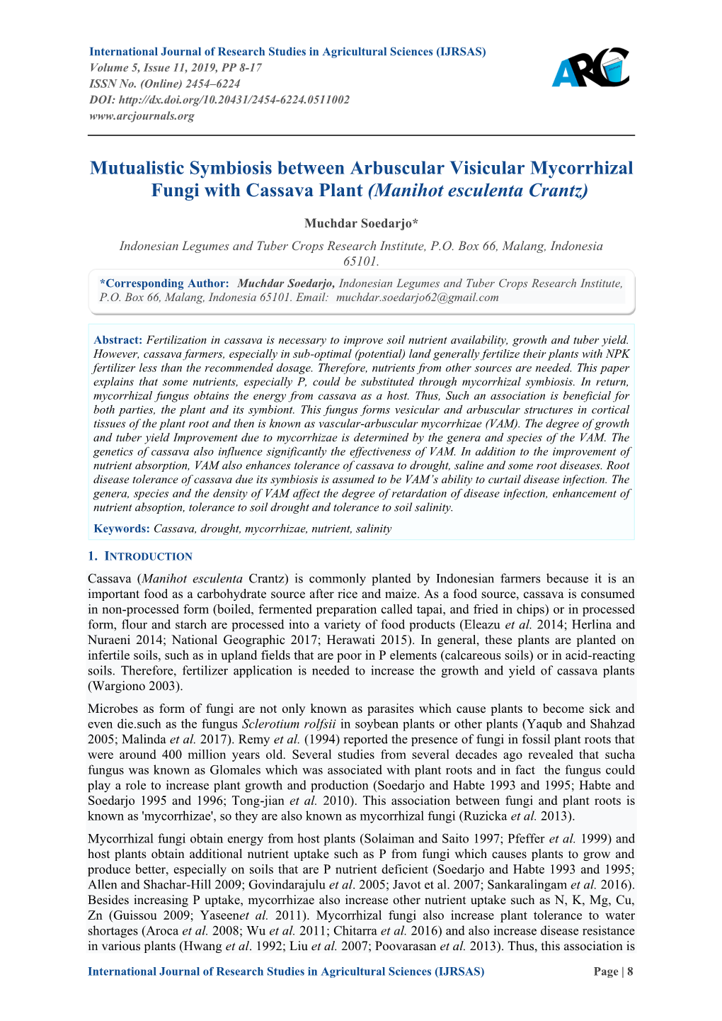 Mutualistic Symbiosis Between Arbuscular Visicular Mycorrhizal Fungi with Cassava Plant (Manihot Esculenta Crantz)