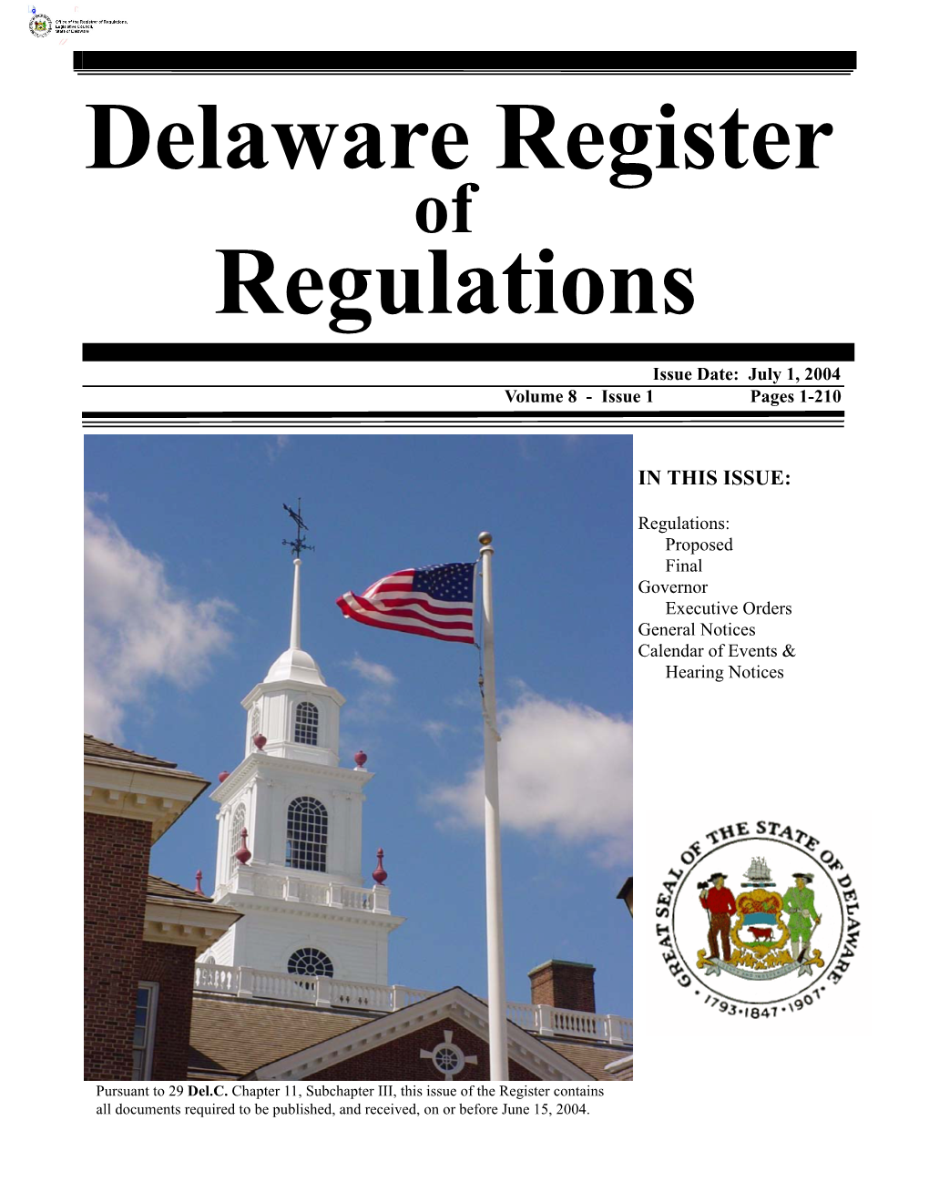 Delaware Register of Regulations, Volume 8, Issue 1, July 1, 2004
