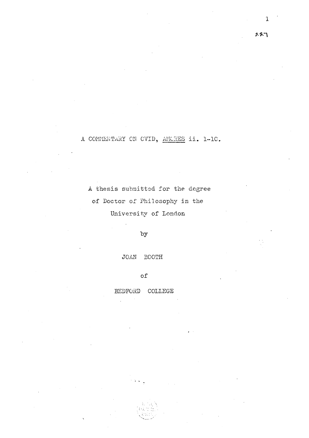 T.Iry on OVID, ÆORES Ii. 1-10, À Thesis Submitted for The