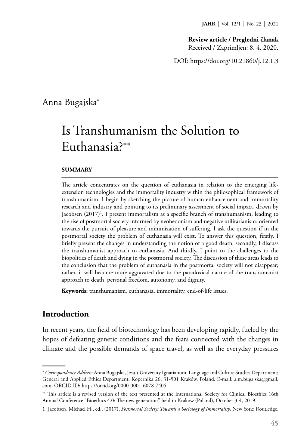 Is Transhumanism the Solution to Euthanasia?**