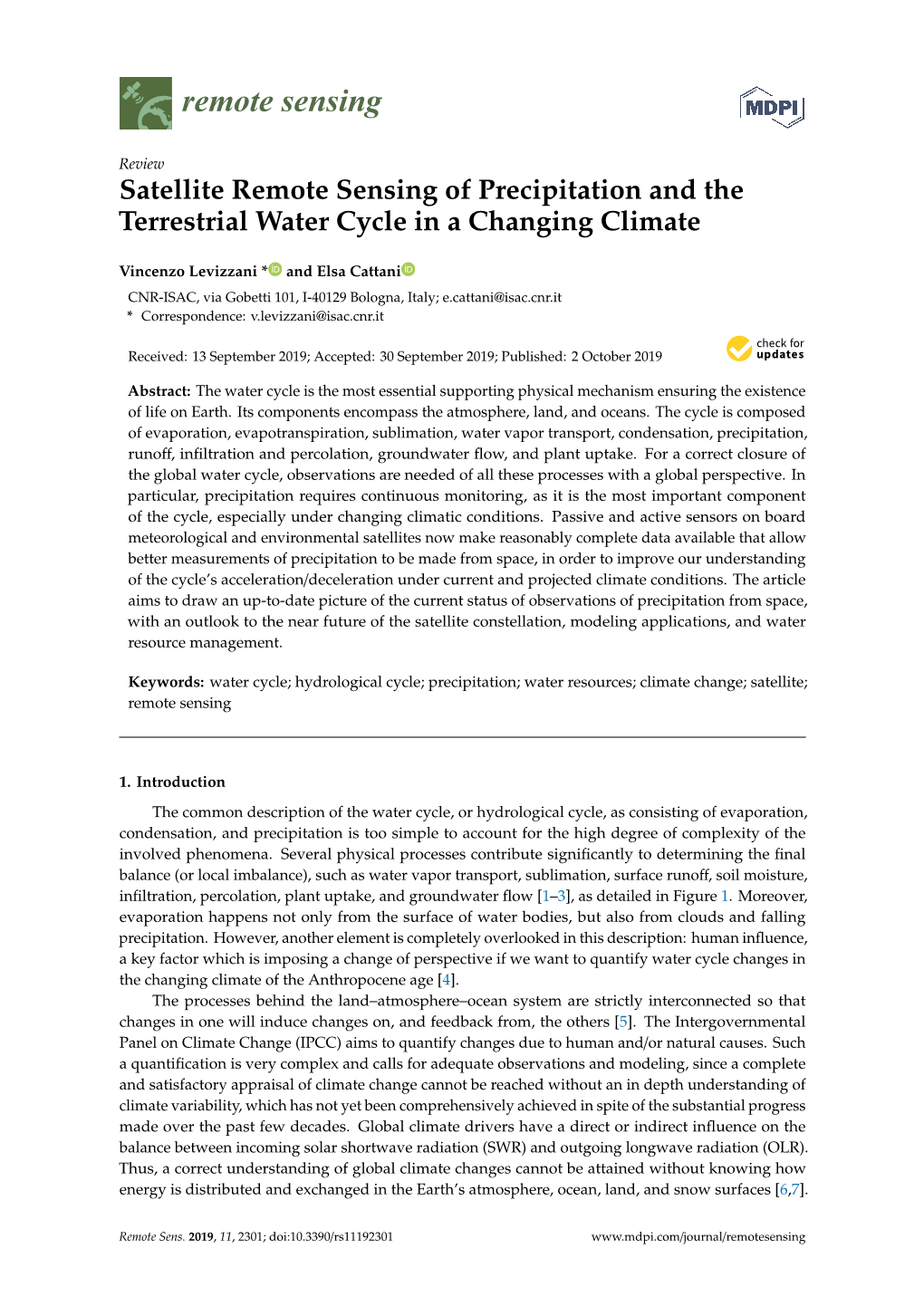 Satellite Remote Sensing of Precipitation and the Terrestrial Water Cycle in a Changing Climate