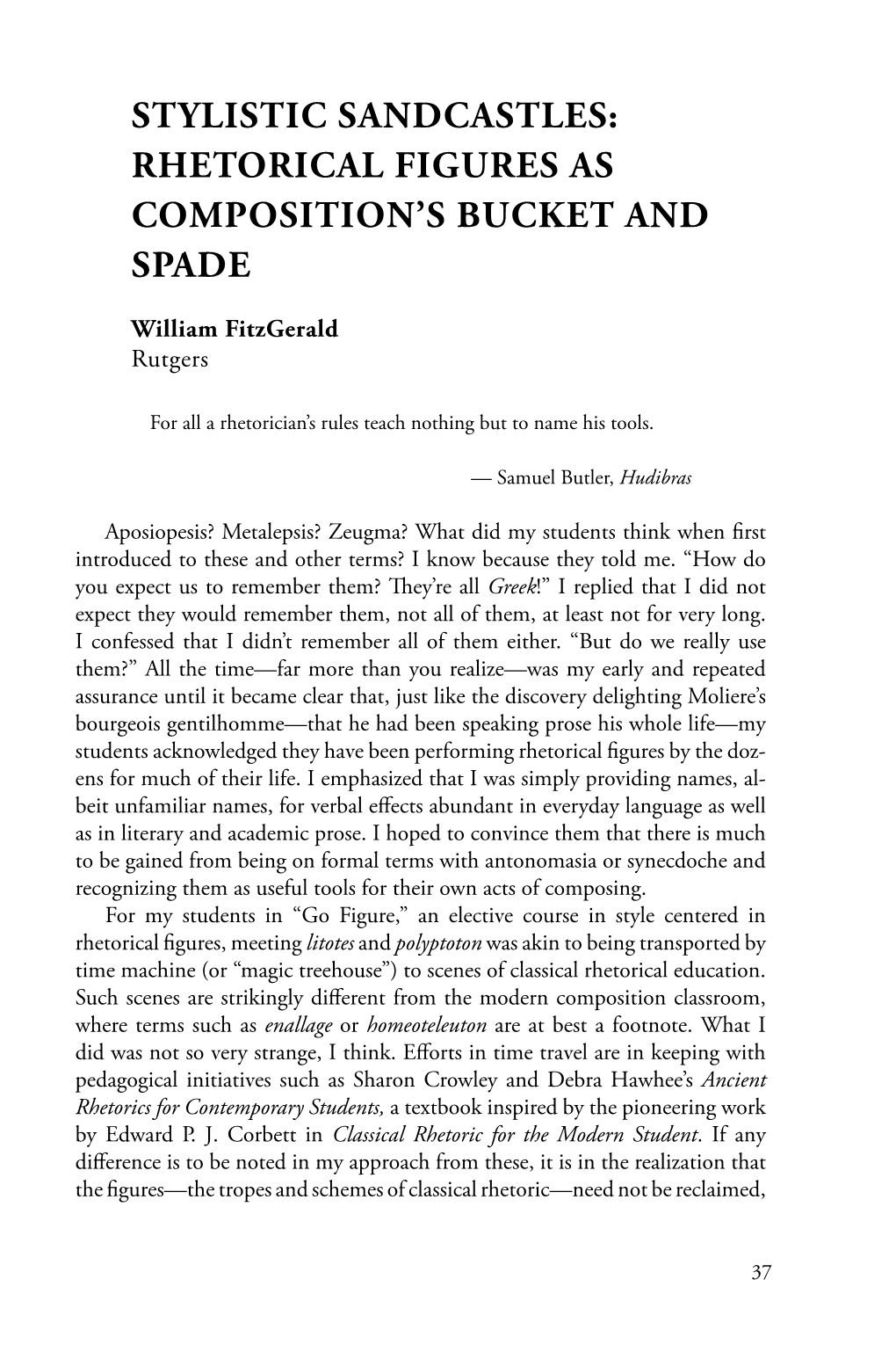 Stylistic Sandcastles: Rhetorical Figures As Composition's Bucket and Spade