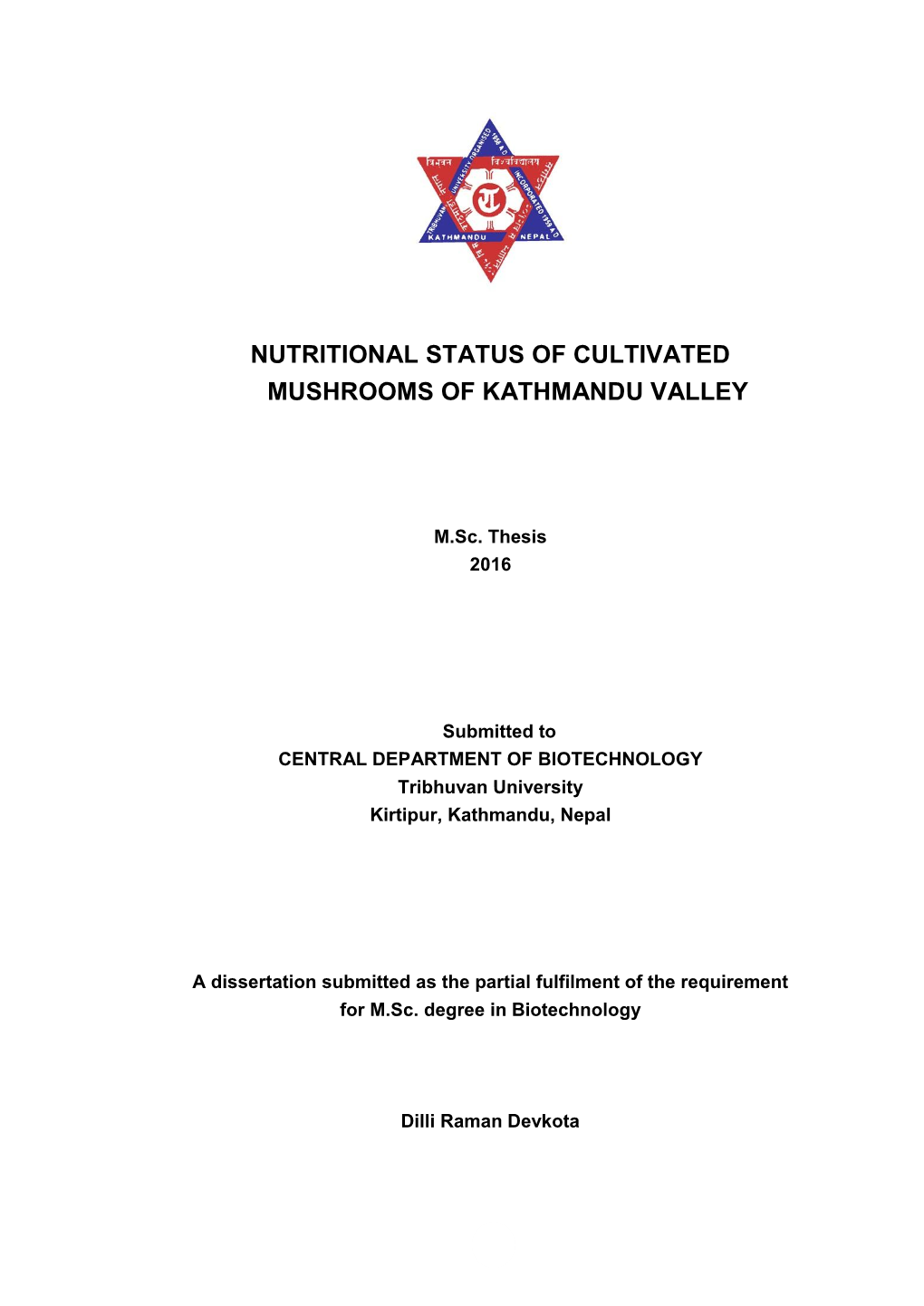 Nutritional Status of Cultivated Mushrooms of Kathmandu Valley