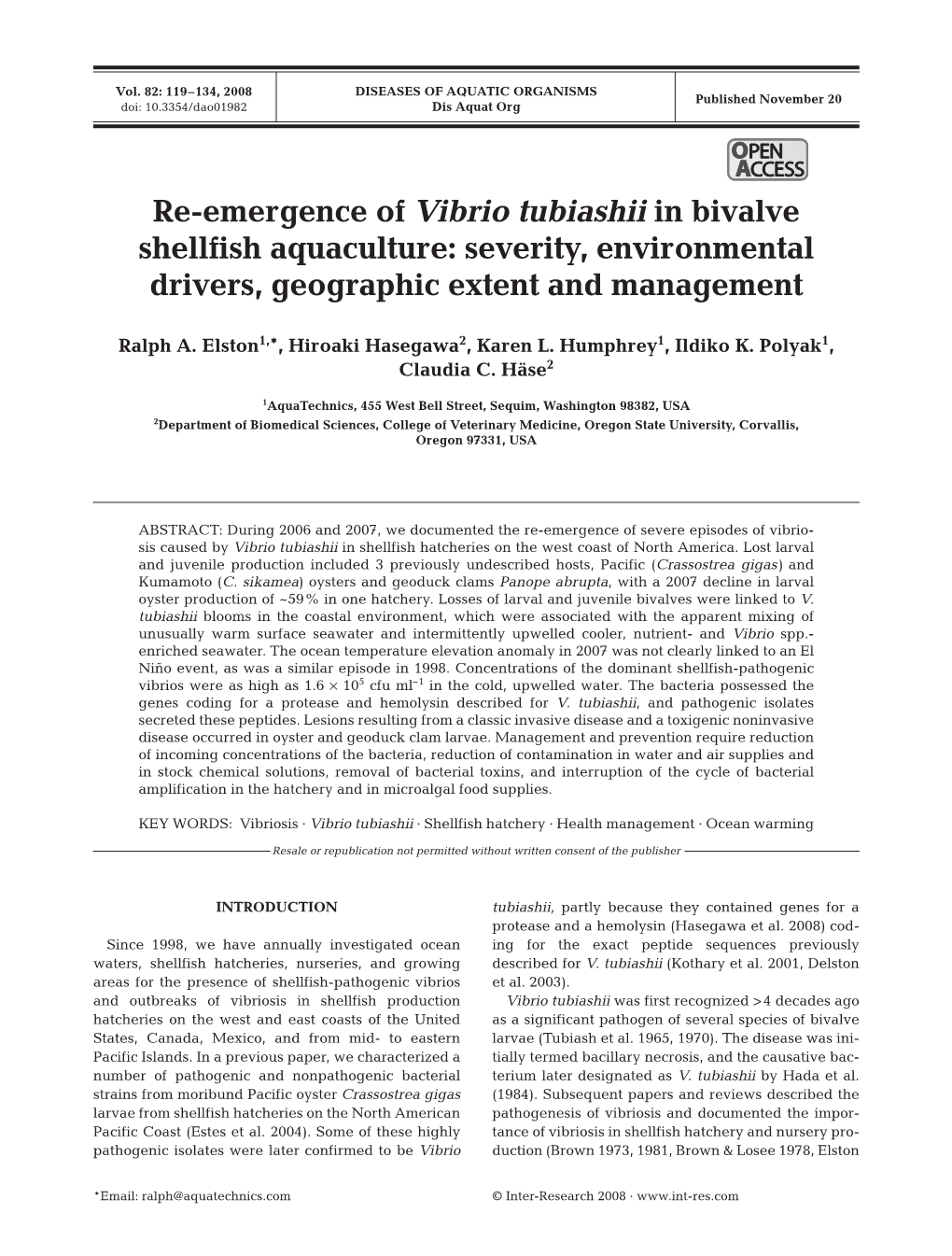 Re-Emergence of Vibrio Tubiashii in Bivalve Shellfish Aquaculture: Severity, Environmental Drivers, Geographic Extent and Management