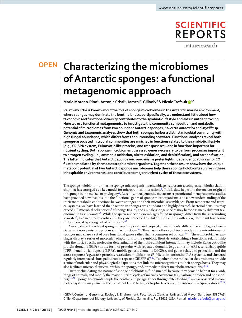 Characterizing the Microbiomes of Antarctic Sponges: a Functional Metagenomic Approach Mario Moreno-Pino1, Antonia Cristi1, James F