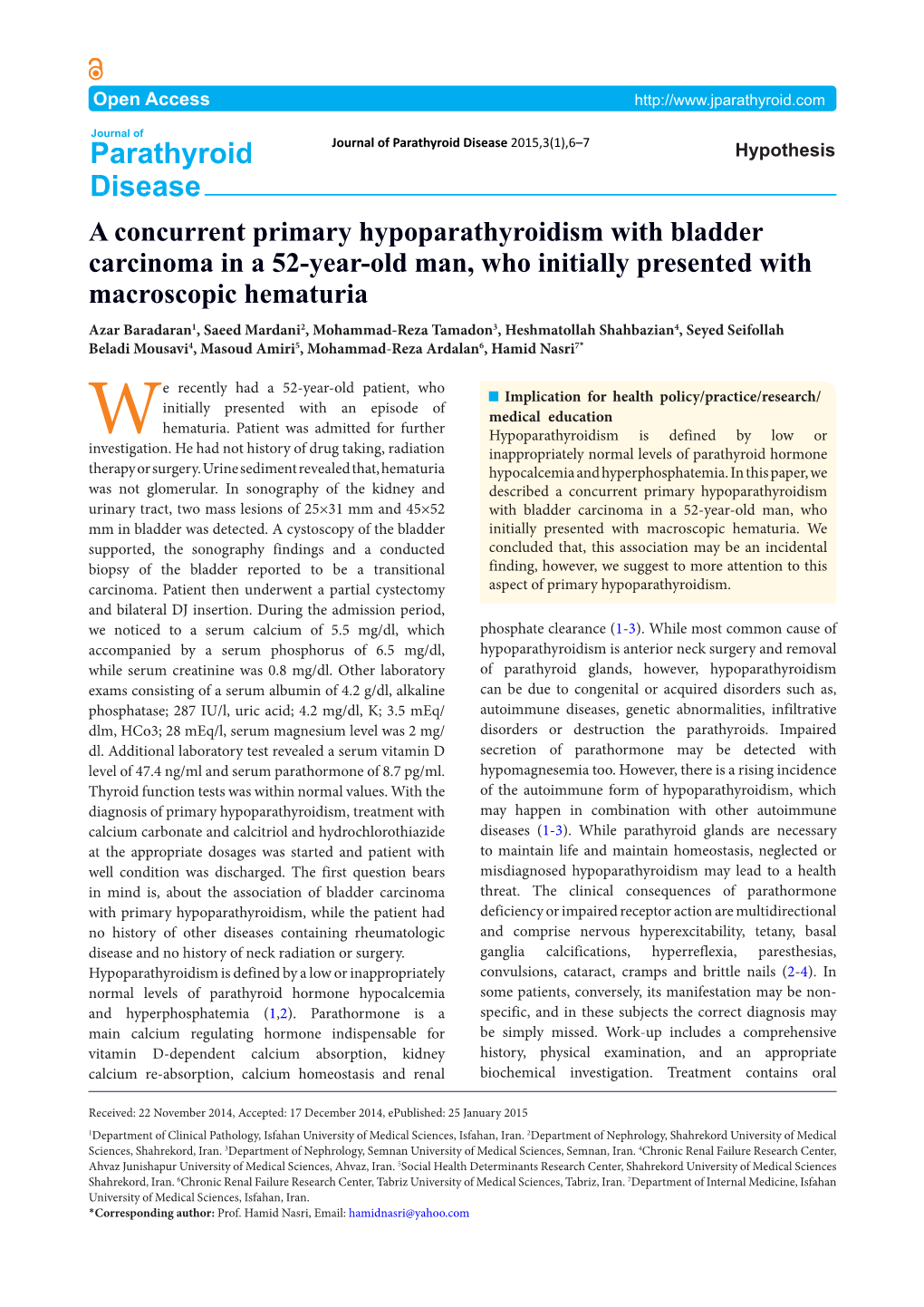 A Concurrent Primary Hypoparathyroidism with Bladder