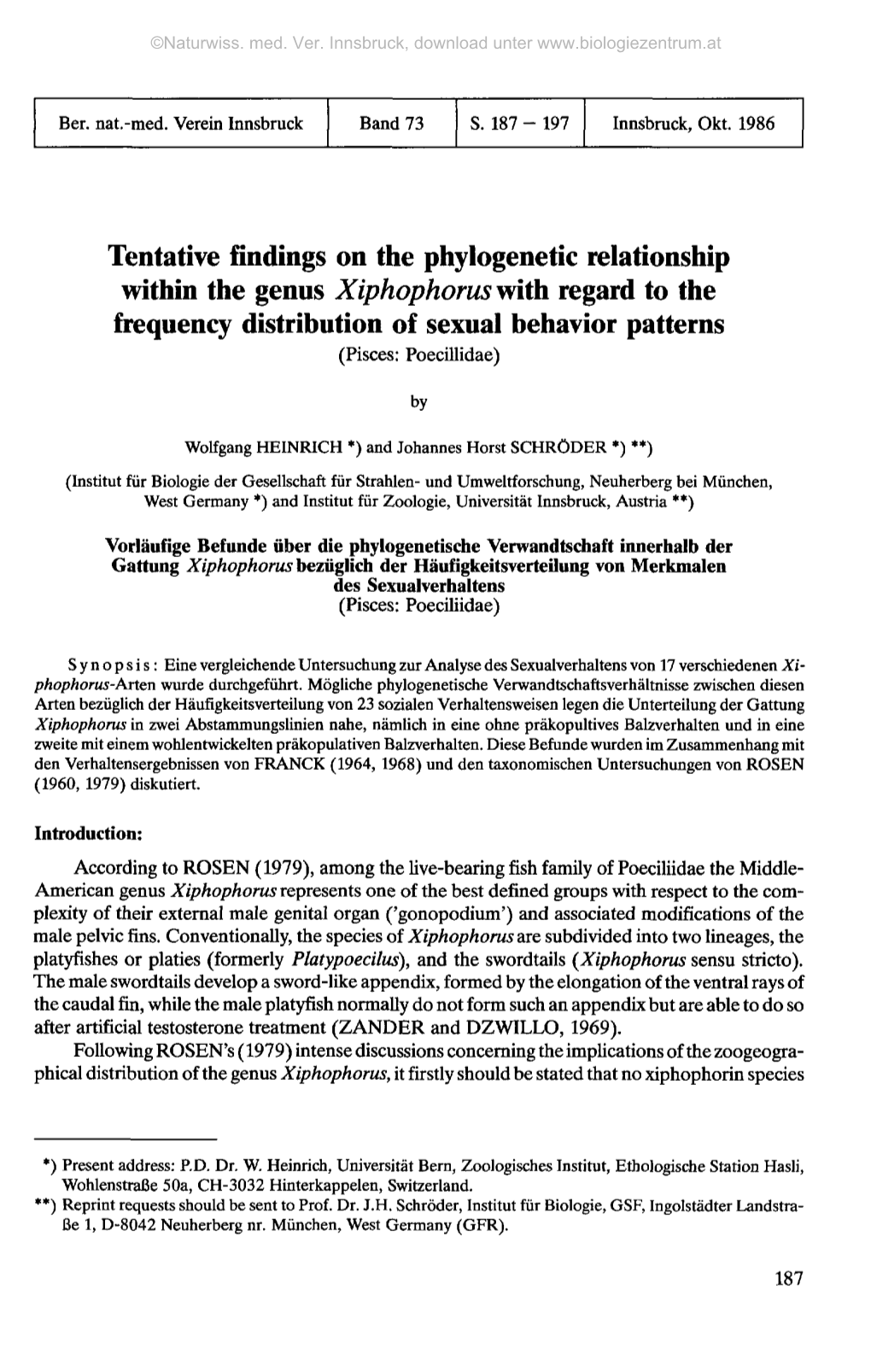 Tentative Findings on the Phylogenetic Relationship Within the Genus Xiphophorus with Regard to the Frequency Distribution of Sexual Behavior Patterns