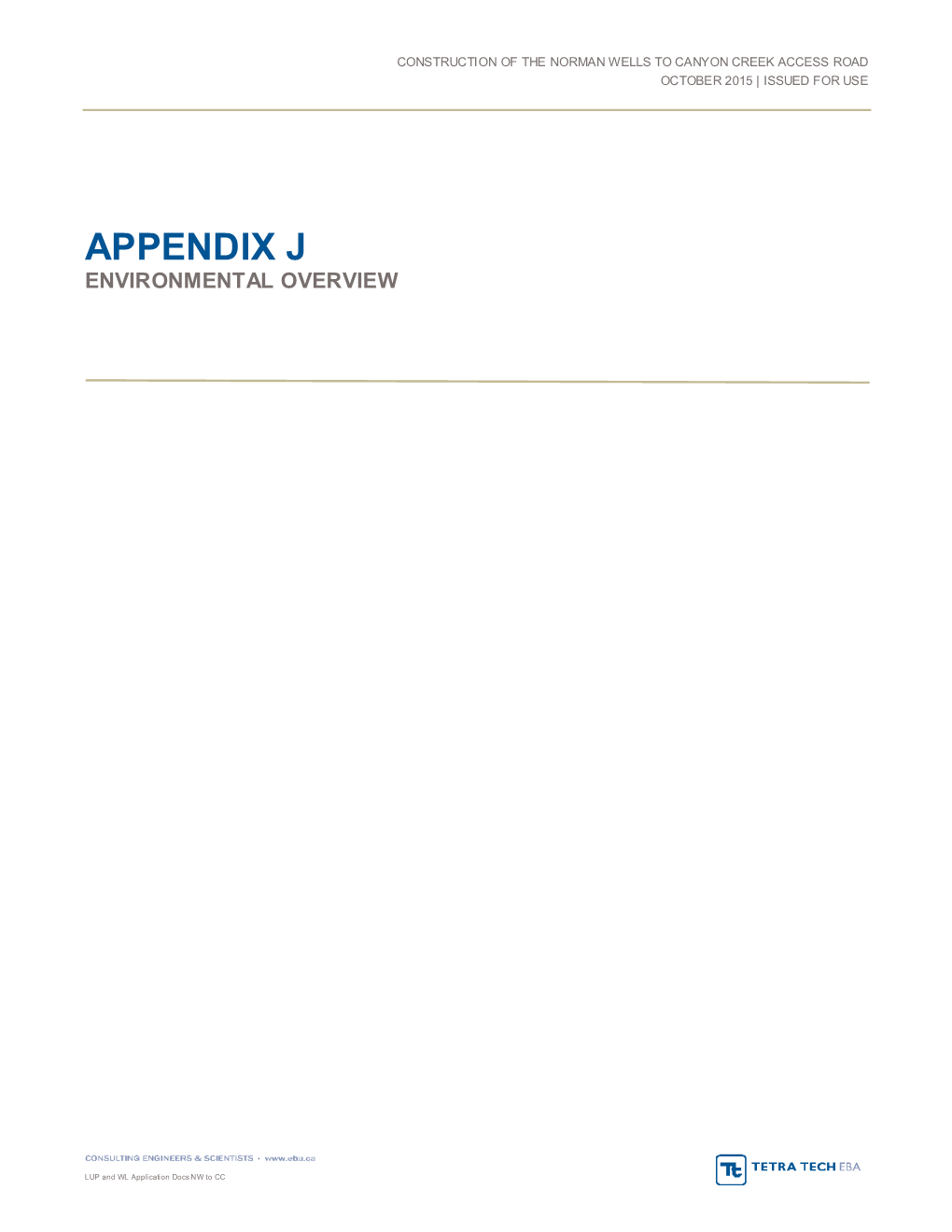 Appendix J Environmental Overview