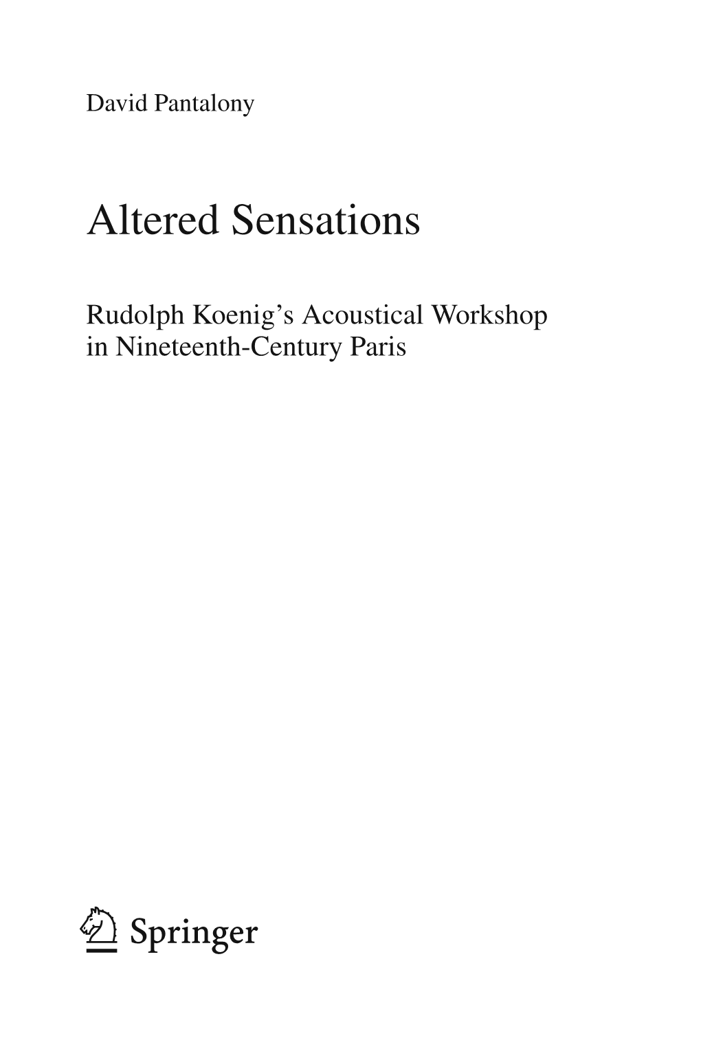 Altered Sensations