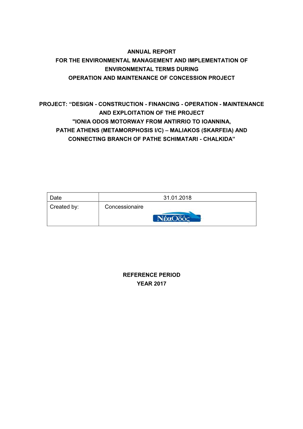 Annual Report for the Environmental Management and Implementation of Environmental Terms During Operation and Maintenance of Concession Project