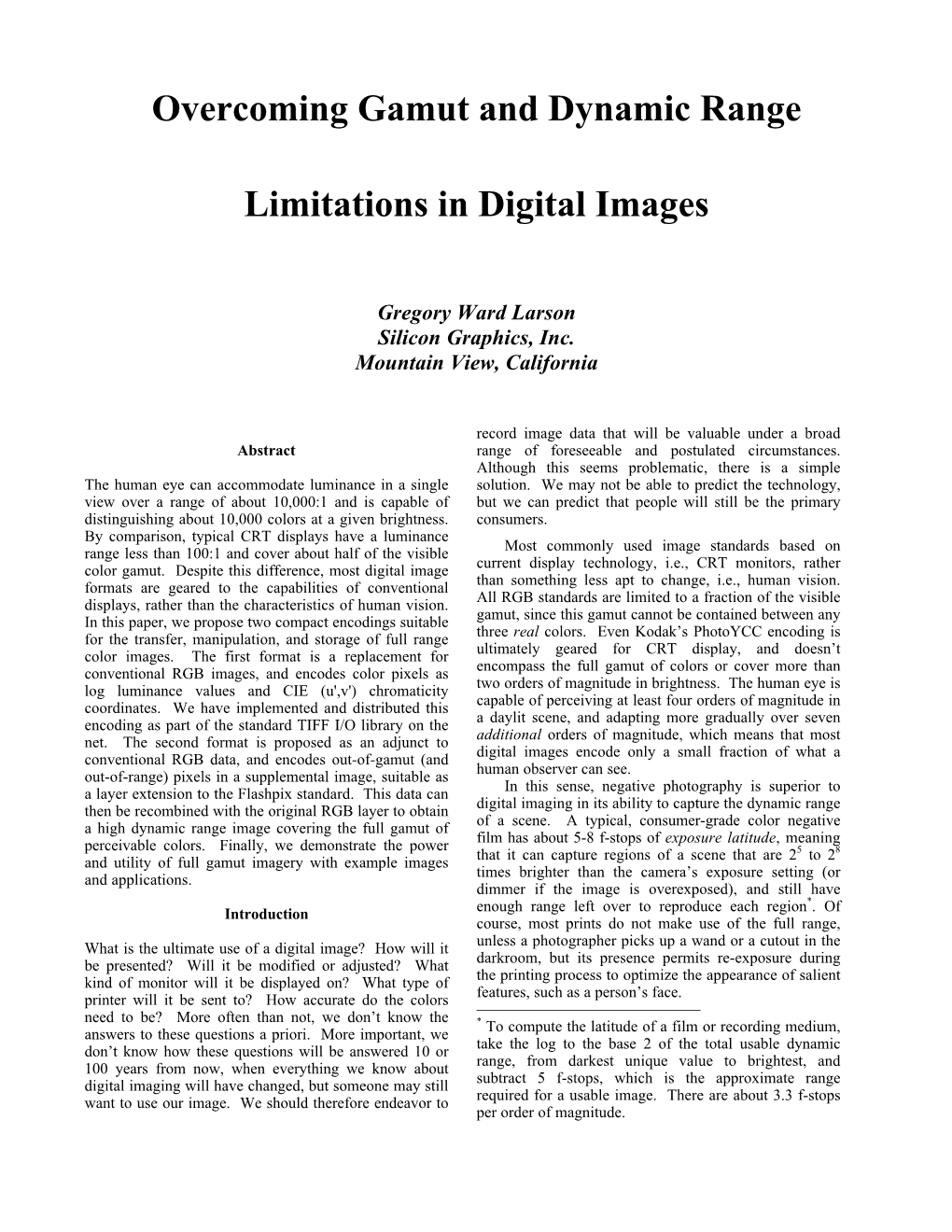 Overcoming Gamut and Dynamic Range Limitations in Digital Images Scanline