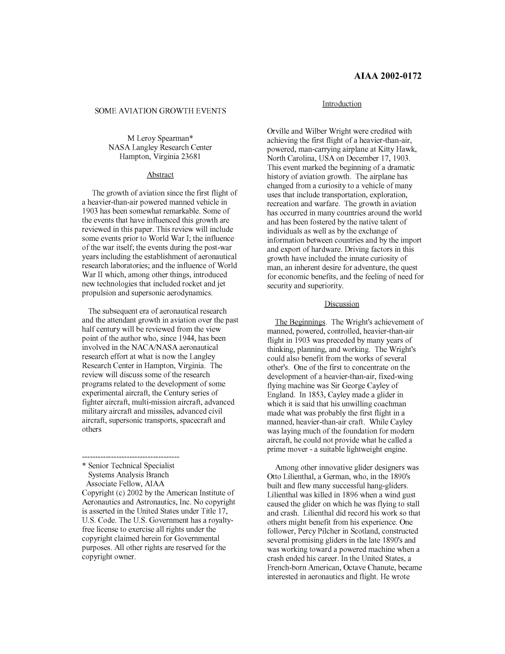 SOME AVIATION GROWTH EVENTS M Leroy Spearman* NASA Langley Research Center Hampton, Virginia 23681 Abstract the Growth of Aviati