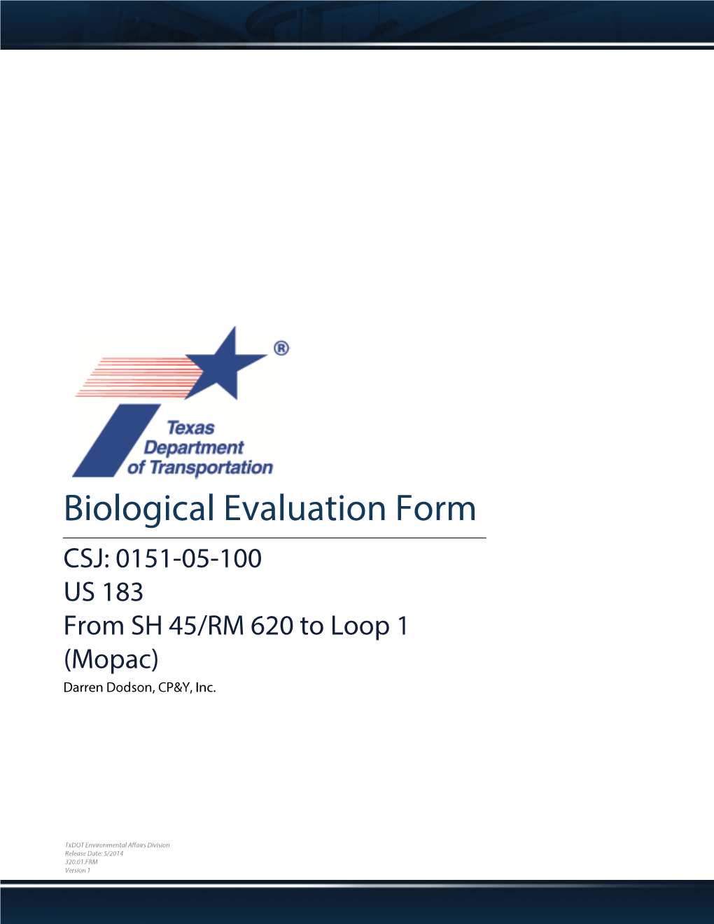 Biological Evaluation Form