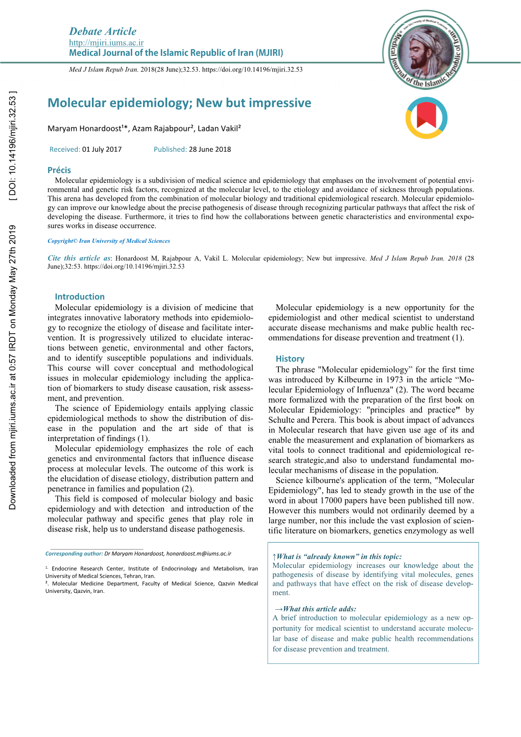 Molecular Epidemiology; New but Impressive