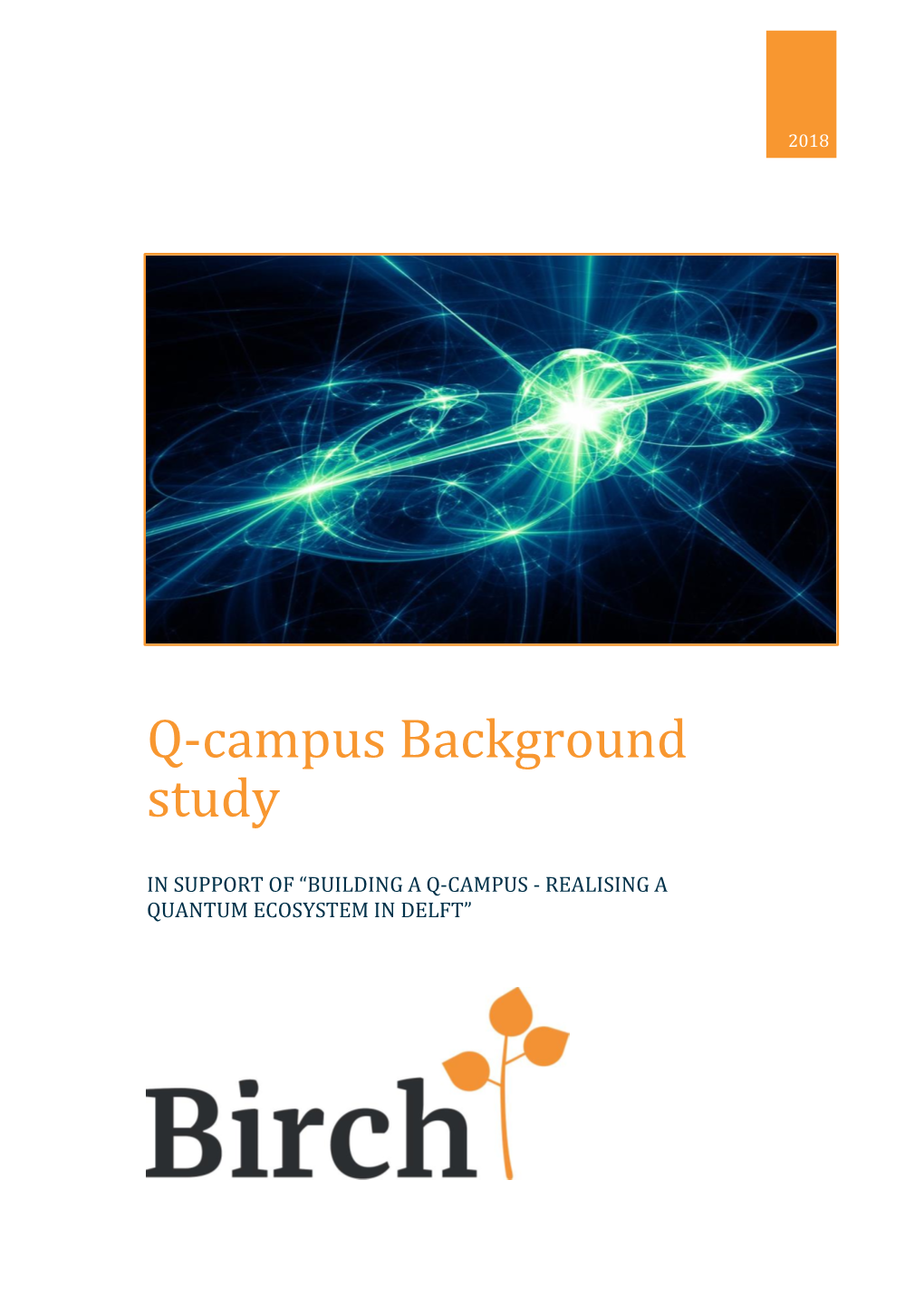 Q-Campus Background Study