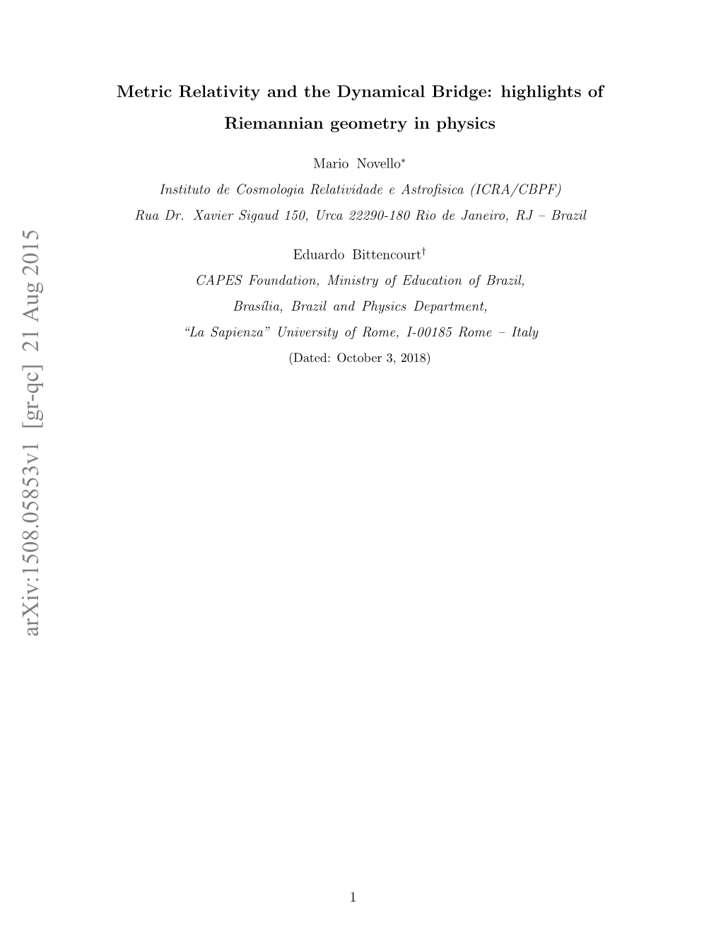 Metric Relativity and the Dynamical Bridge: Highlights of Riemannian