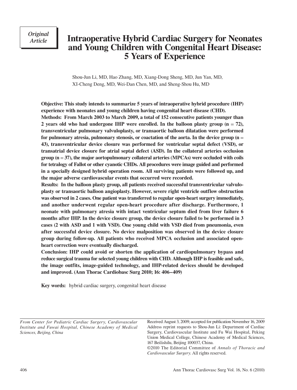 Intraoperative Hybrid Cardiac Surgery for Neonates and Young Children with Congenital Heart Disease: 5 Years of Experience