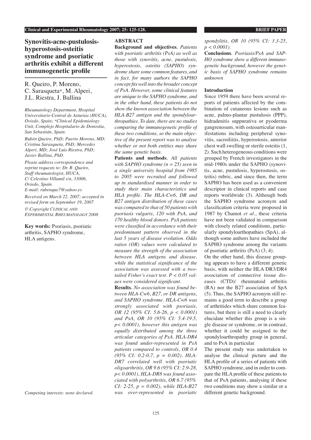 Synovitis-Acne-Pustulosis- ABSTRACT Spondylitis, OR 10 (95% CI: 3.3-25, Hyperostosis-Osteitis Background and Objectives