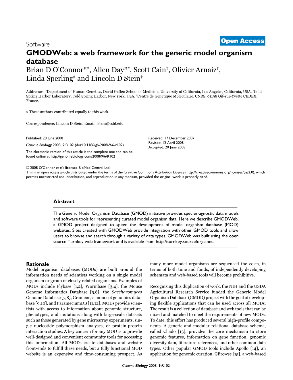 Gmodweb: a Web Framework for the Generic Model Organism Database Brian D O'connor¤*, Allen Day¤*, Scott Cain†, Olivier Arnaiz‡, Linda Sperling‡ and Lincoln D Stein†