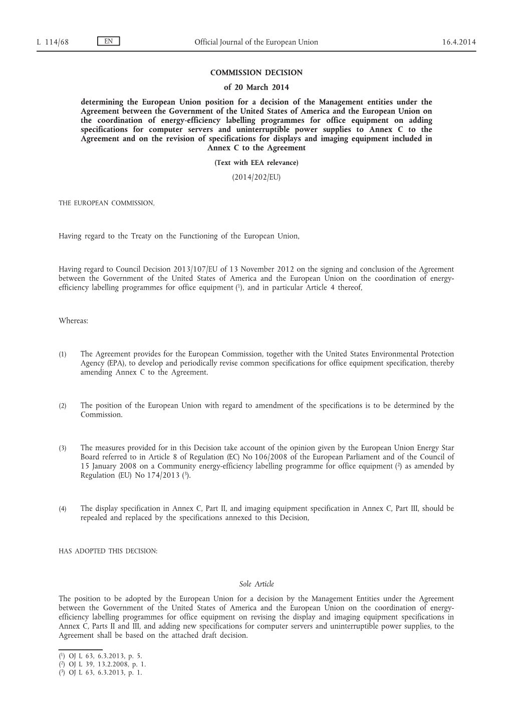 Commission Decision of 20 March 2014 Determining the European