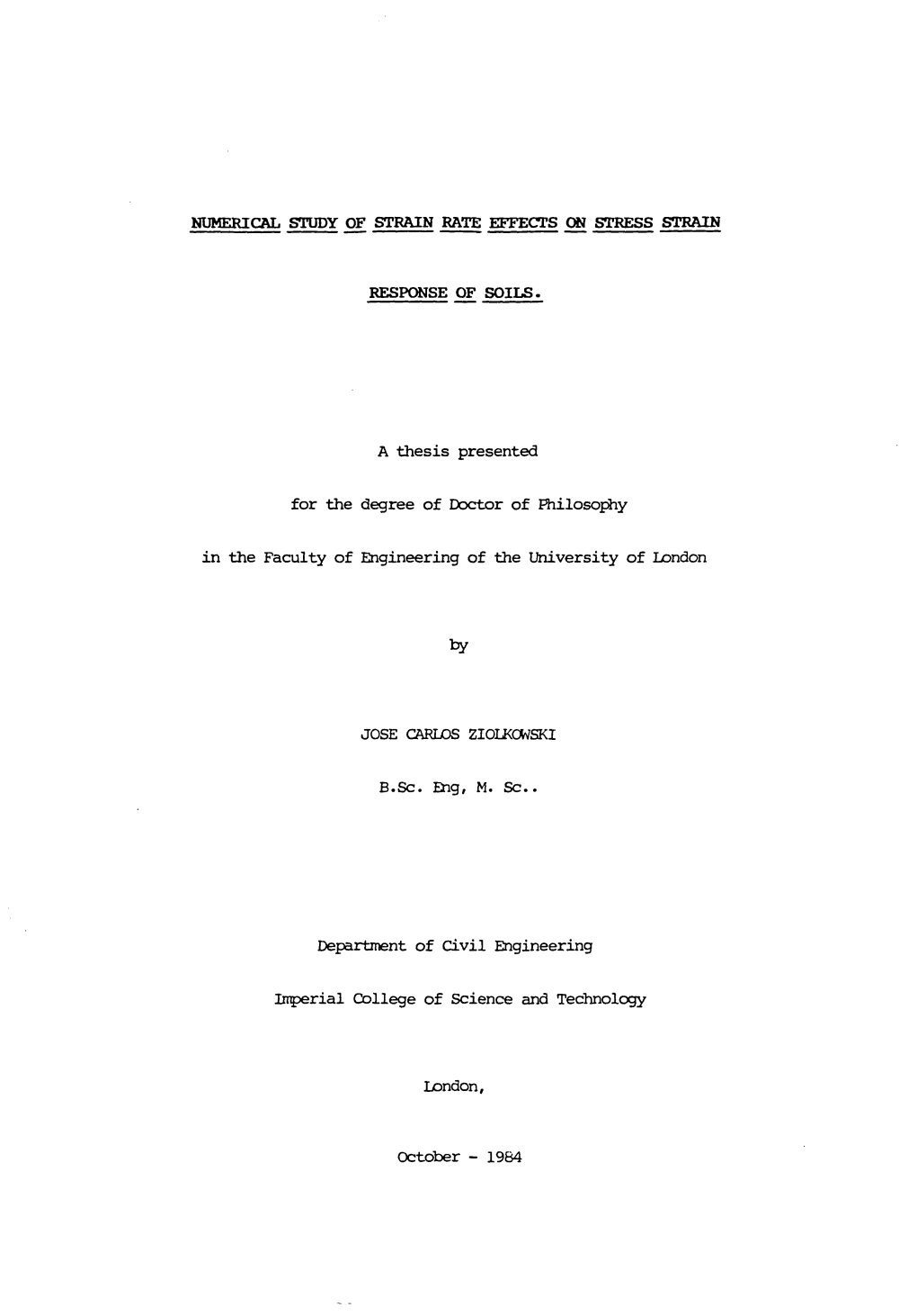 Numerical Study of Strain Rate Effects on Stress Strain