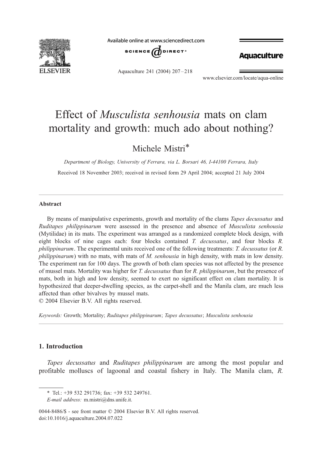 Effect of Musculista Senhousia Mats on Clam Mortality and Growth: Much Ado About Nothing?