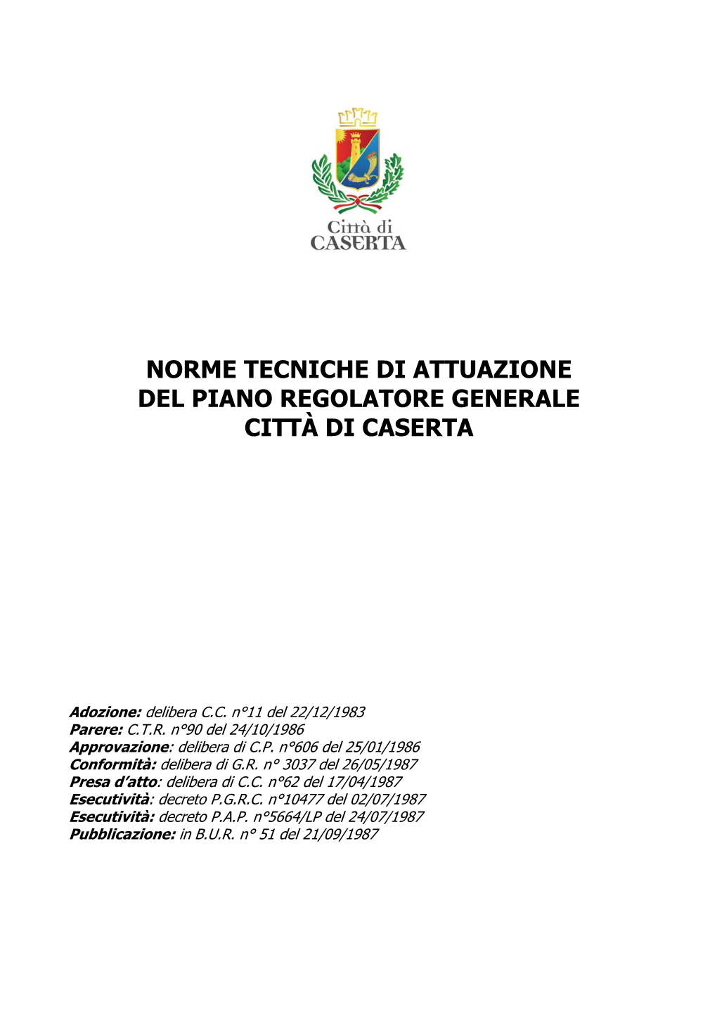 Norme Tecniche Di Attuazione Del Piano Regolatore Generale Città Di Caserta