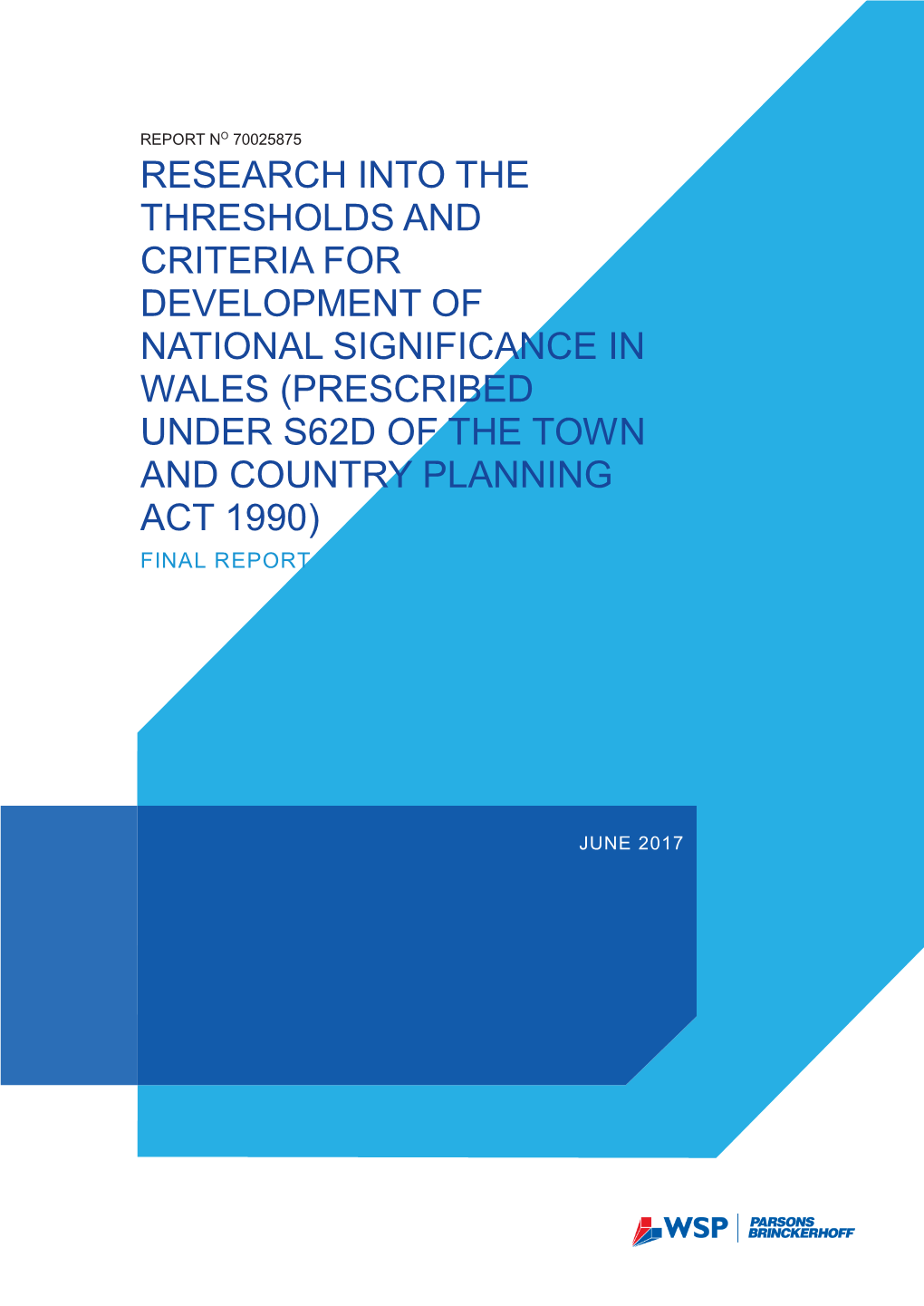 Thresholds and Criteria for Developments of National