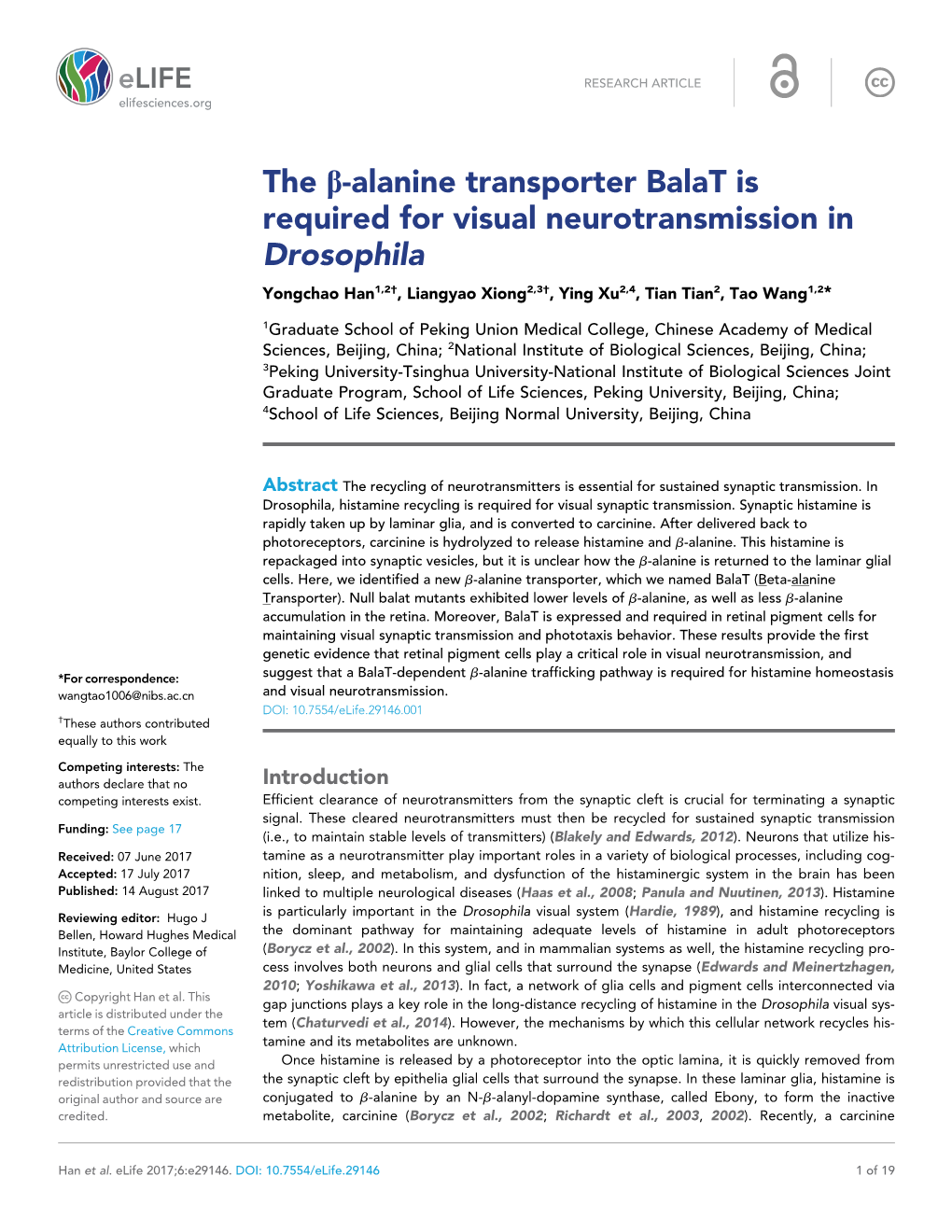 The B-Alanine Transporter Balat Is Required for Visual Neurotransmission in Drosophila Yongchao Han1,2†, Liangyao Xiong2,3†, Ying Xu2,4, Tian Tian2, Tao Wang1,2*