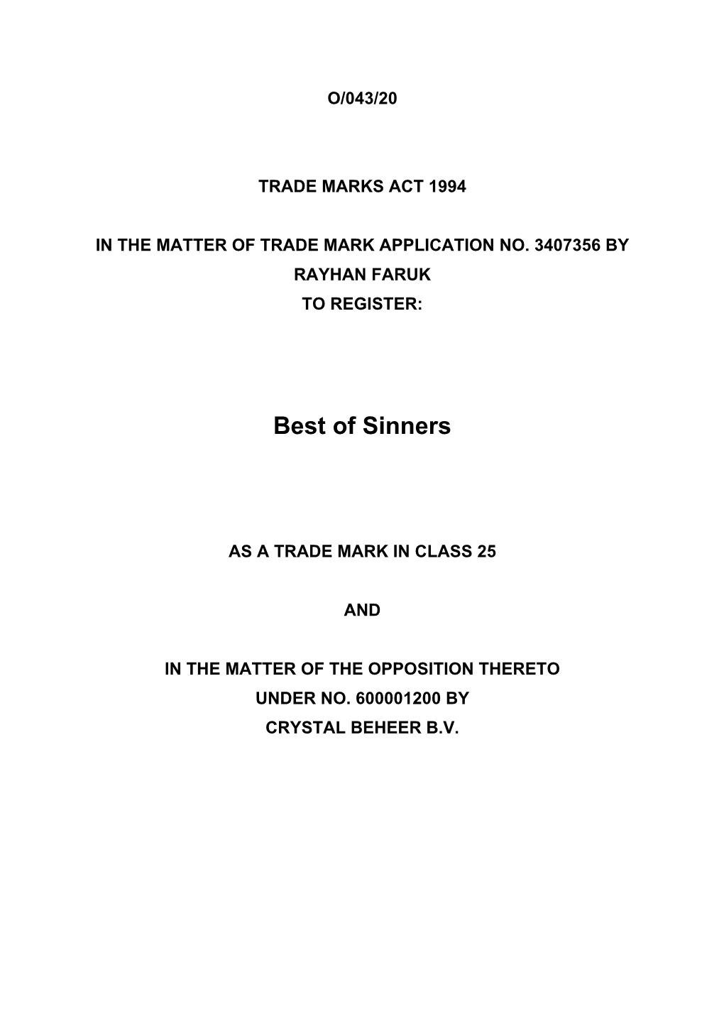 Trade Marks Inter Partes Decision O/043/20