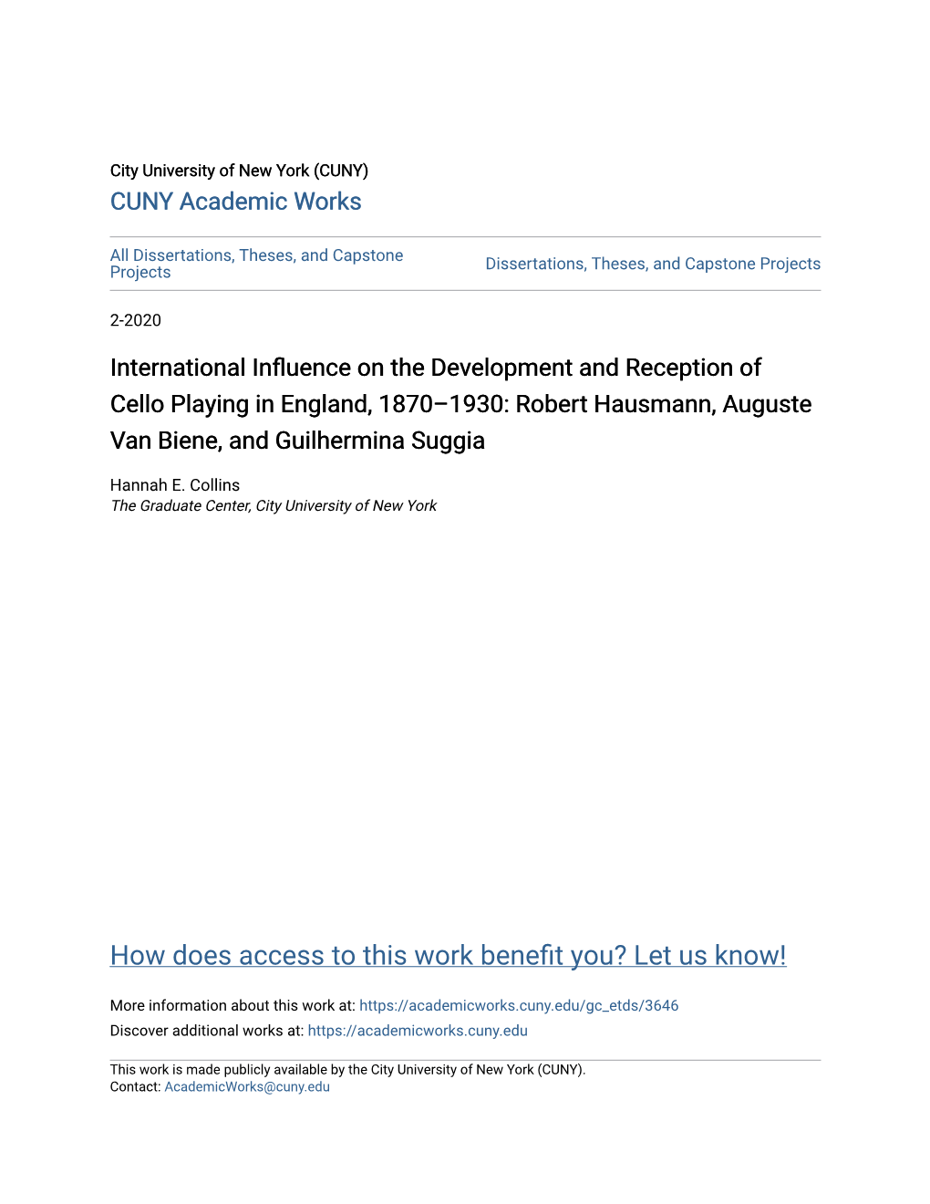 International Influence on the Development and Reception of Cello Playing in England, 1870–1930: Robert Hausmann, Auguste Van Biene, and Guilhermina Suggia