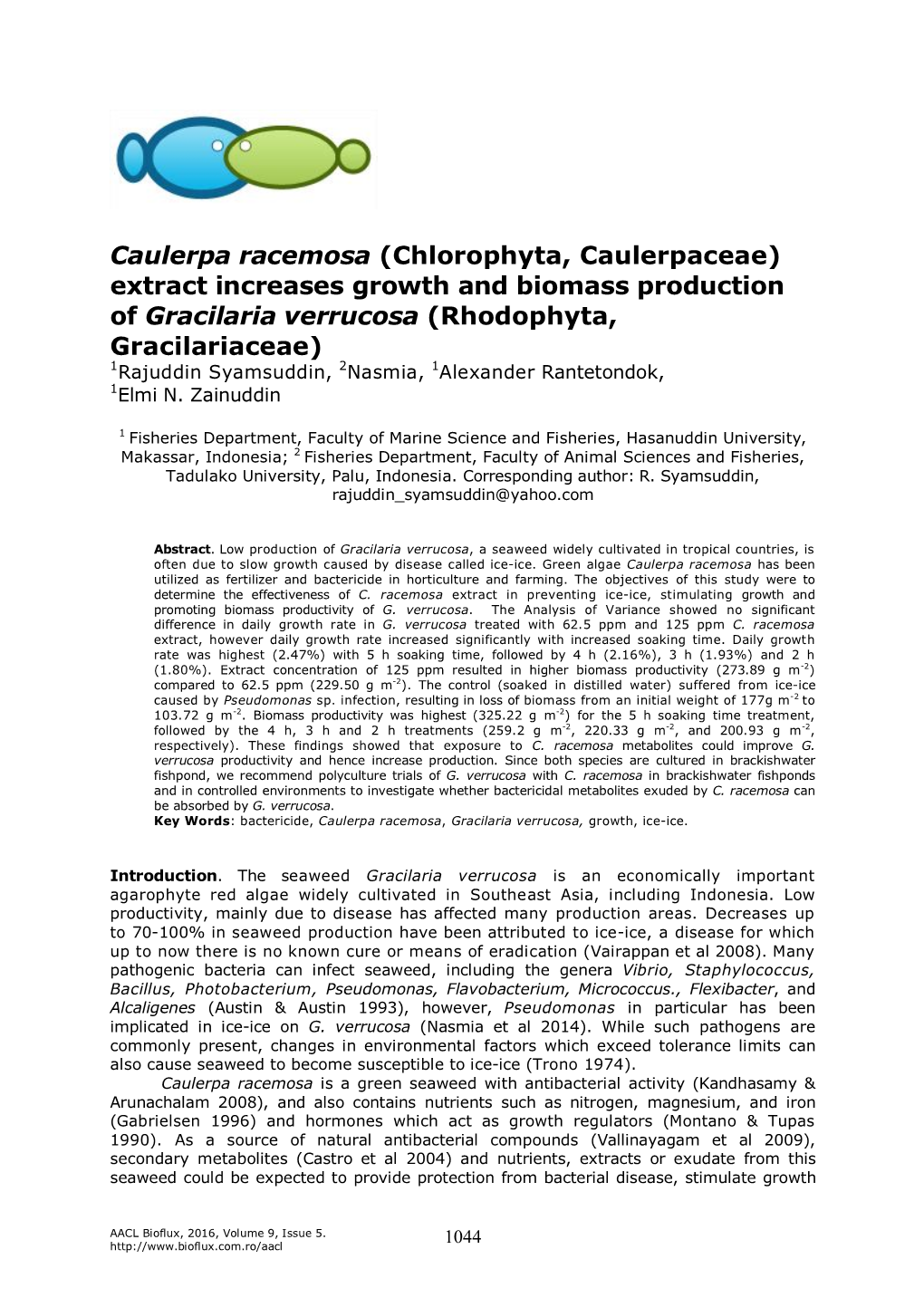 Caulerpa Racemosa (Chlorophyta, Caulerpaceae) Extract Increases