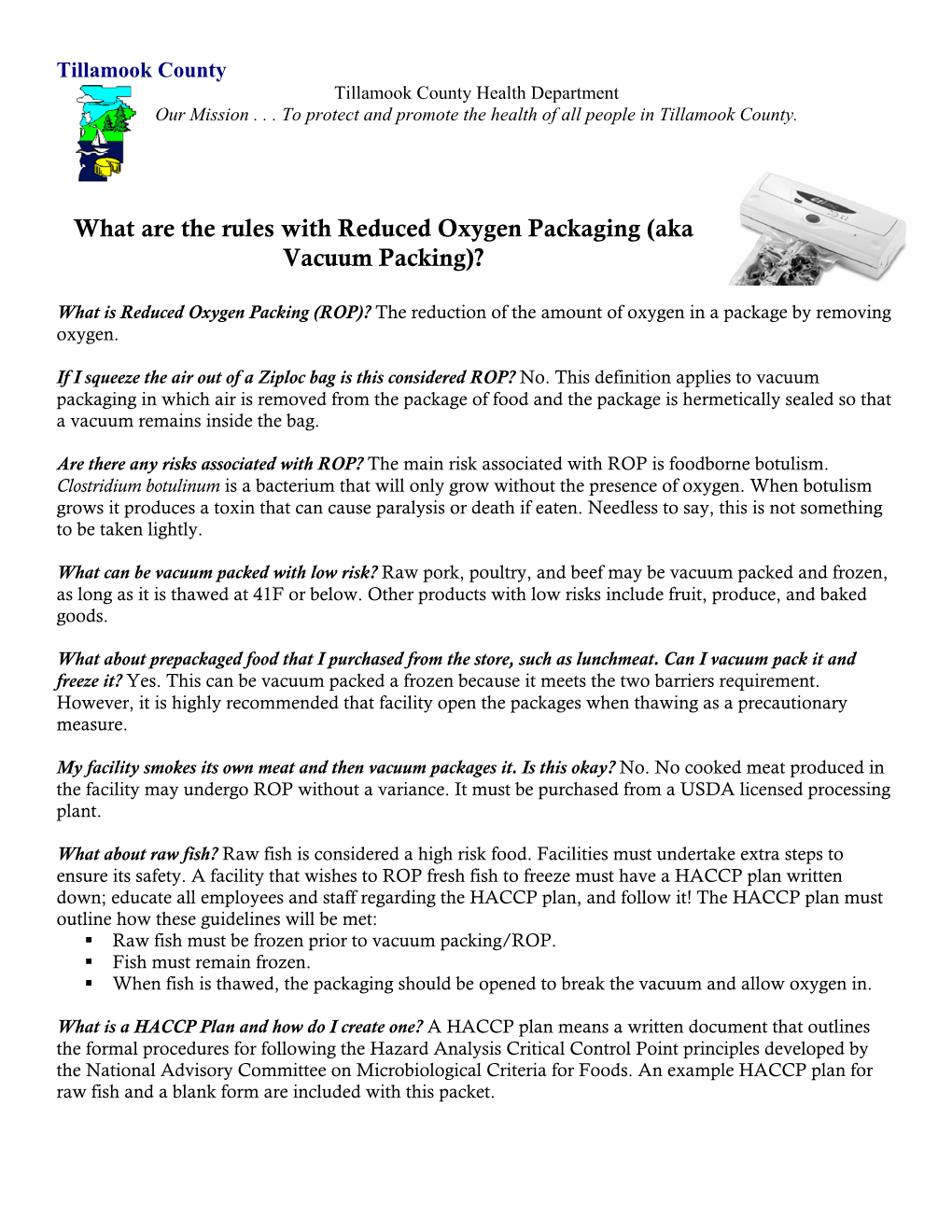 What Are the Rules with Reduced Oxygen Packaging (Aka Vacuum Packing)?