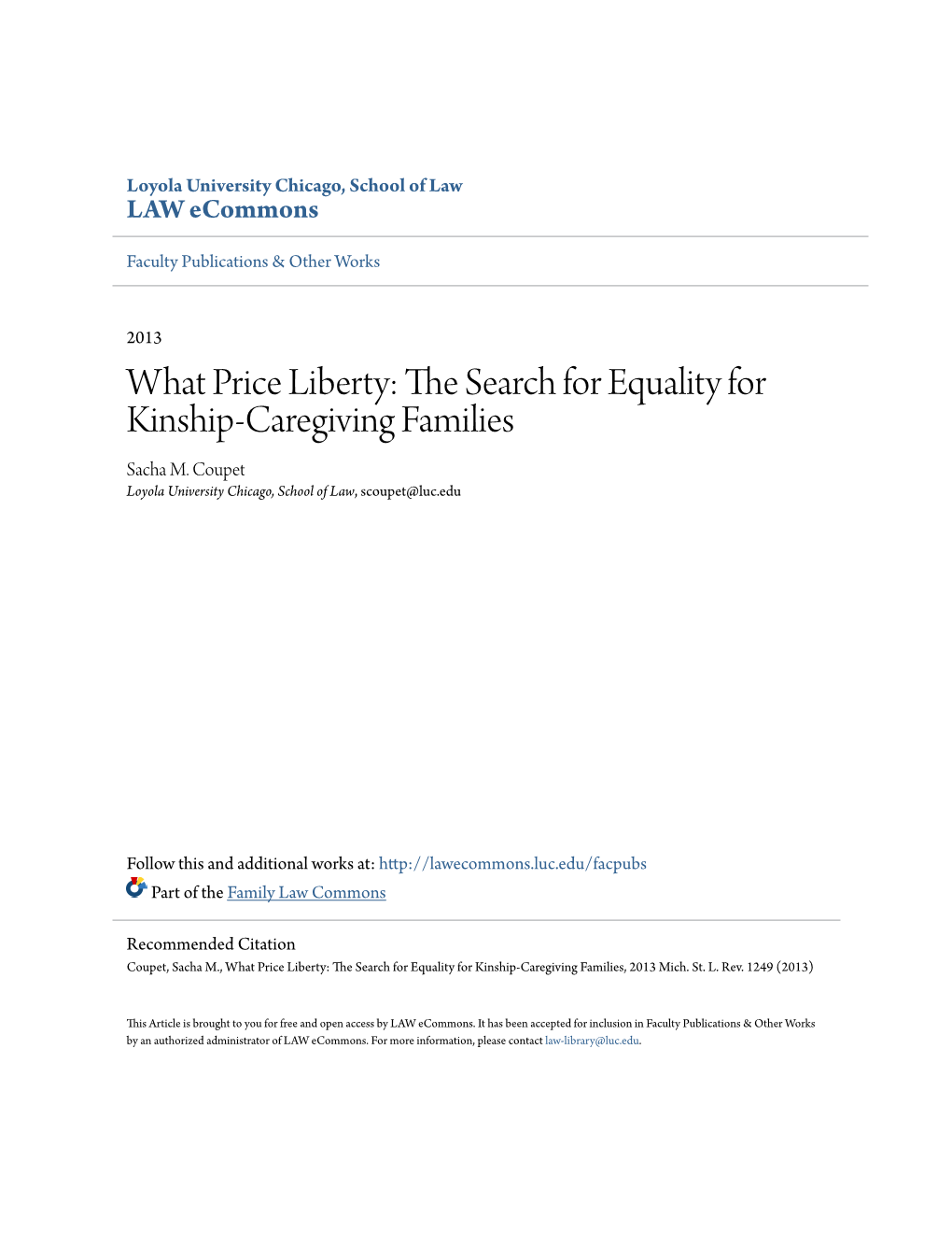 What Price Liberty: the Search for Equality For