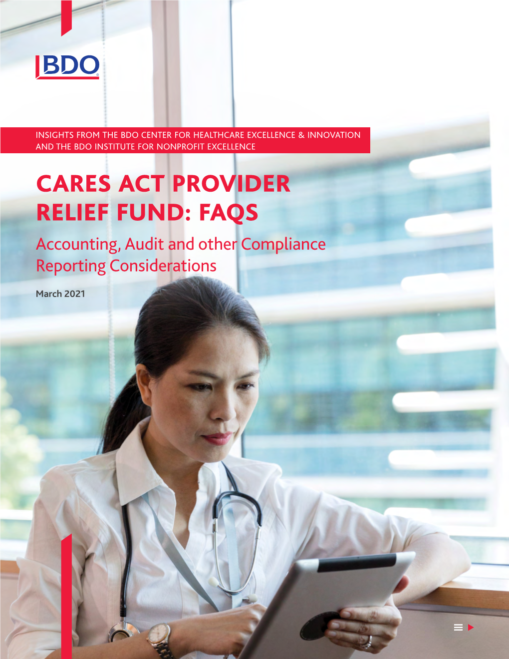 CARES ACT PROVIDER RELIEF FUND: FAQS Accounting, Audit and Other Compliance Reporting Considerations
