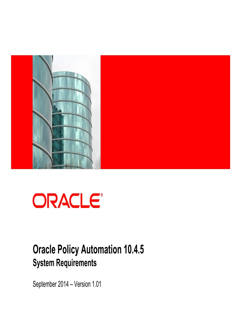 Oracle Policy Automation 10.4.5 System Requirements (PDF)