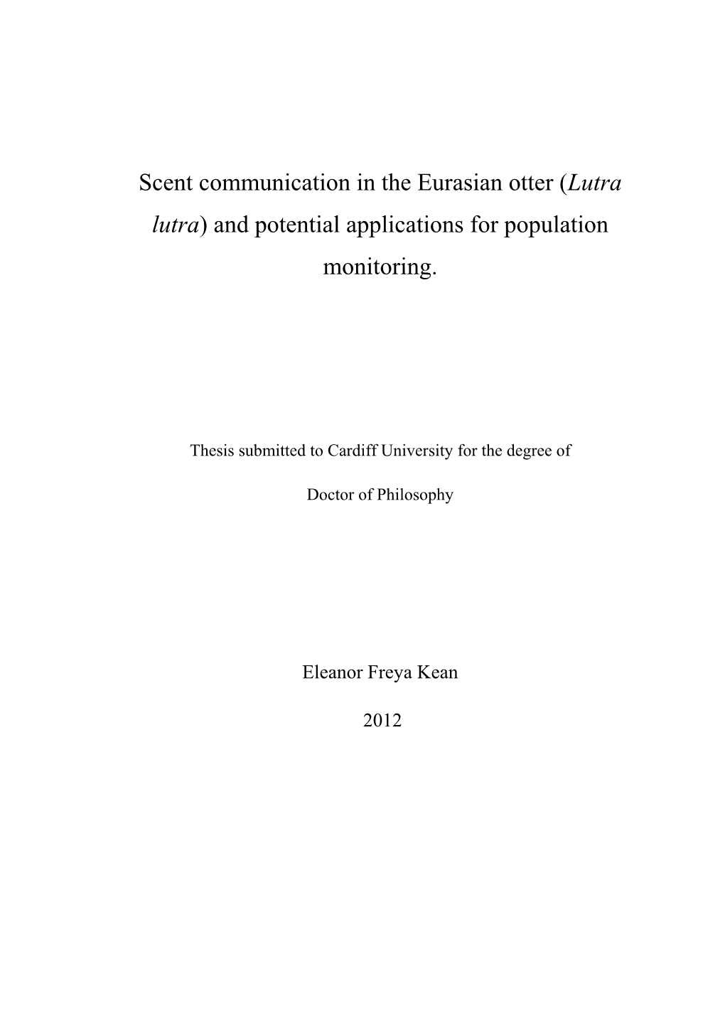 Lutra Lutra) and Potential Applications for Population Monitoring