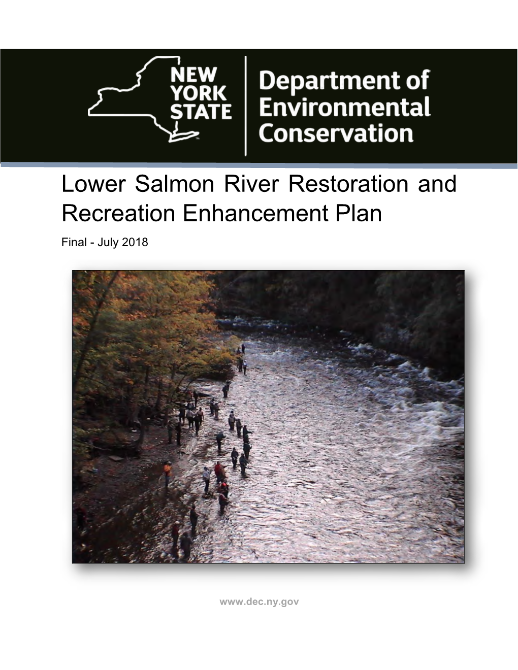 Lower Salmon River Restoration and Recreation Enhancement Plan Final - July 2018